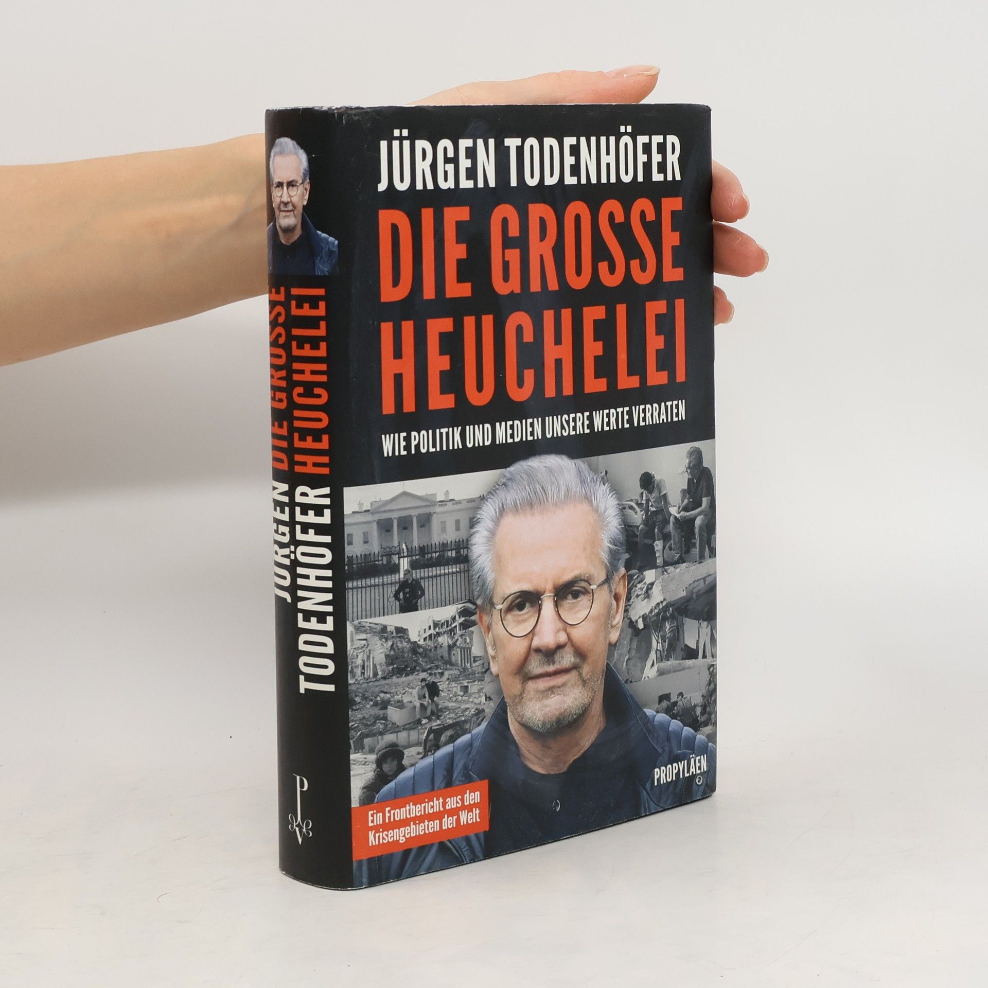 Jürgen Todenhöfer Die grosse Heuchelei