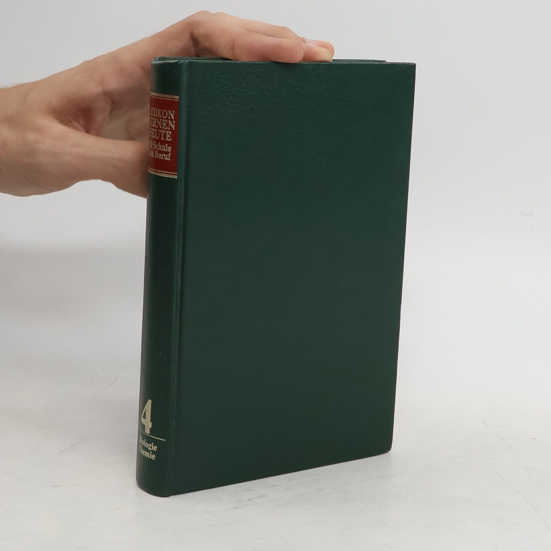 Collectif d'auteurs Lexikon lernen heute für Schule und Beruf 4. Biologie. Chemie