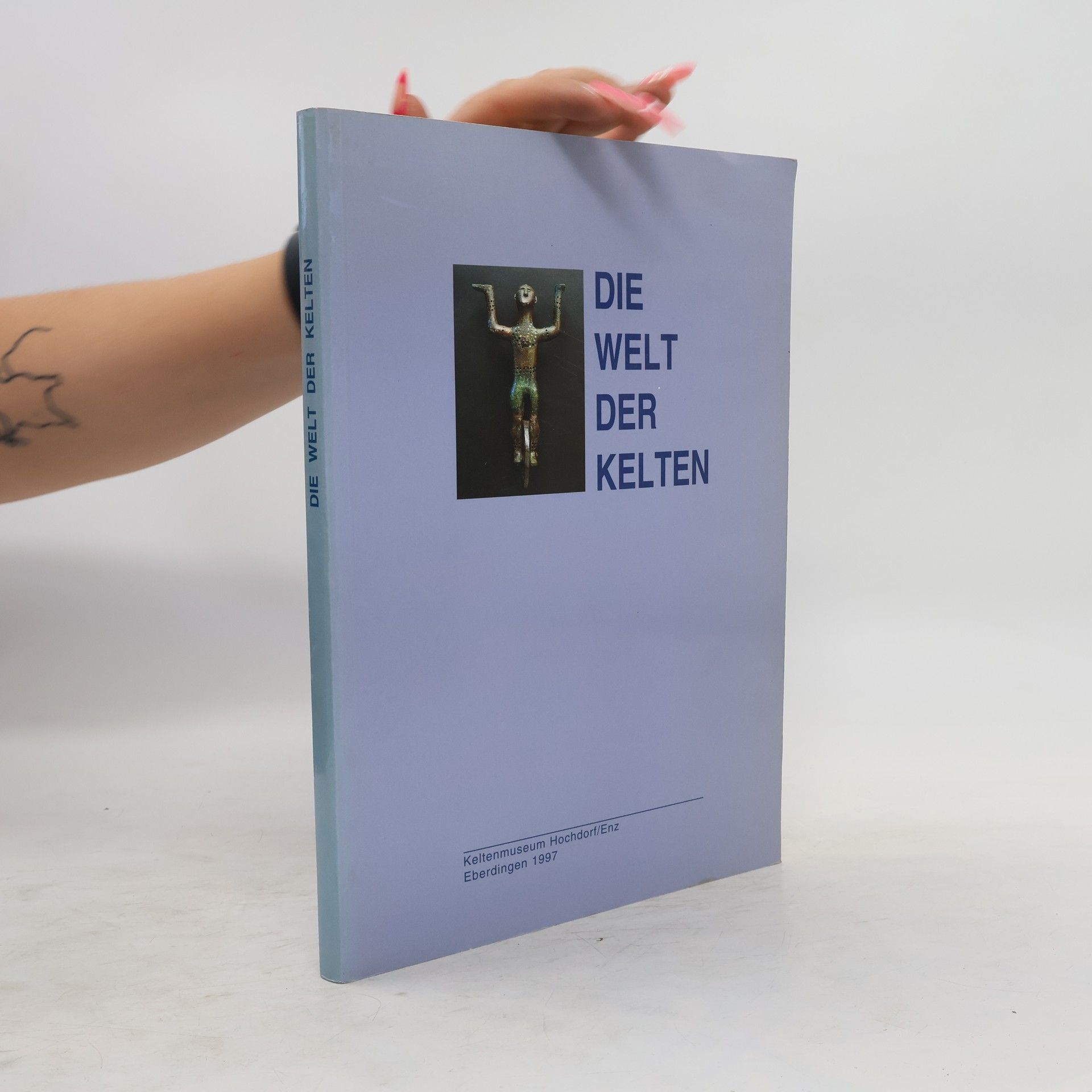 Tiberius Bader Die Welt der Kelten