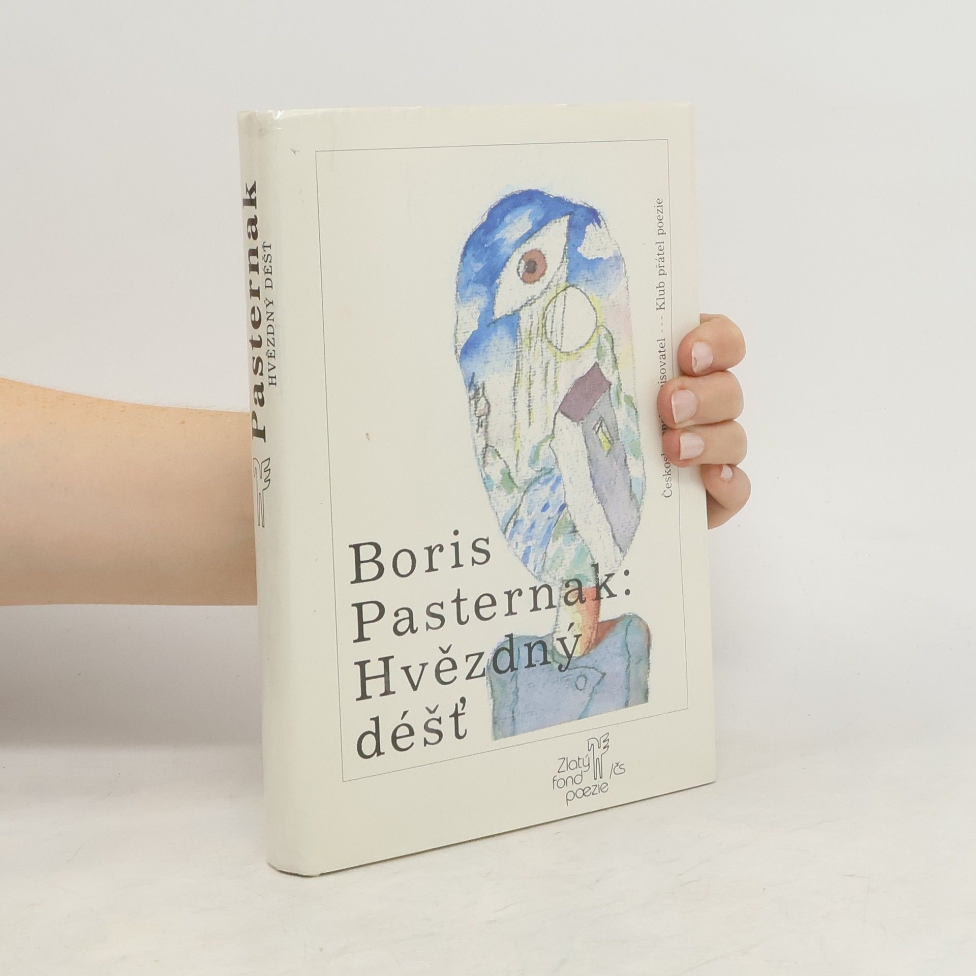 Boris Leonidovič Pasternak Hvězdný déšť