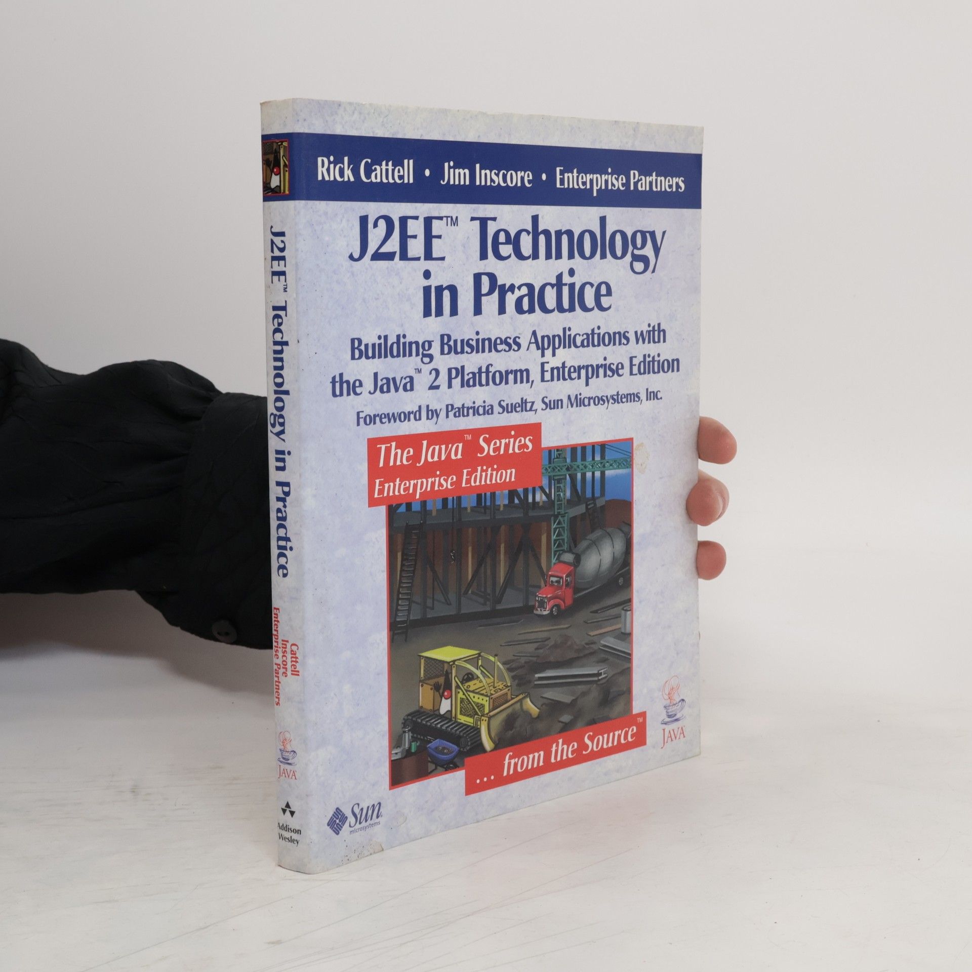 Rick Cattell The Java™ Series: J2EE™ Technology in Practice