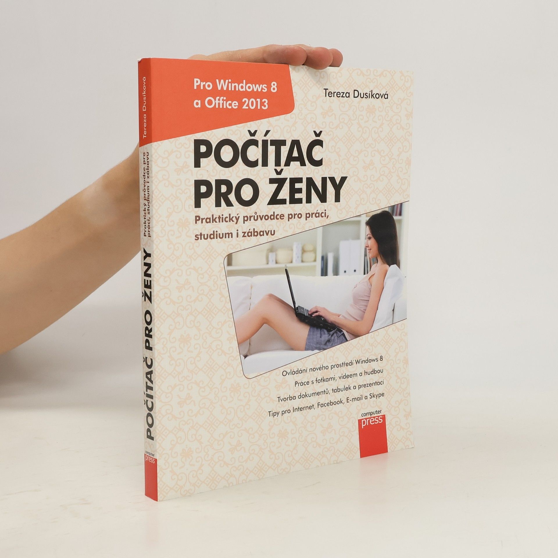 Tereza Dusíková Vydání pro Windows 8 a Office 2013 - Počítač pro ženy