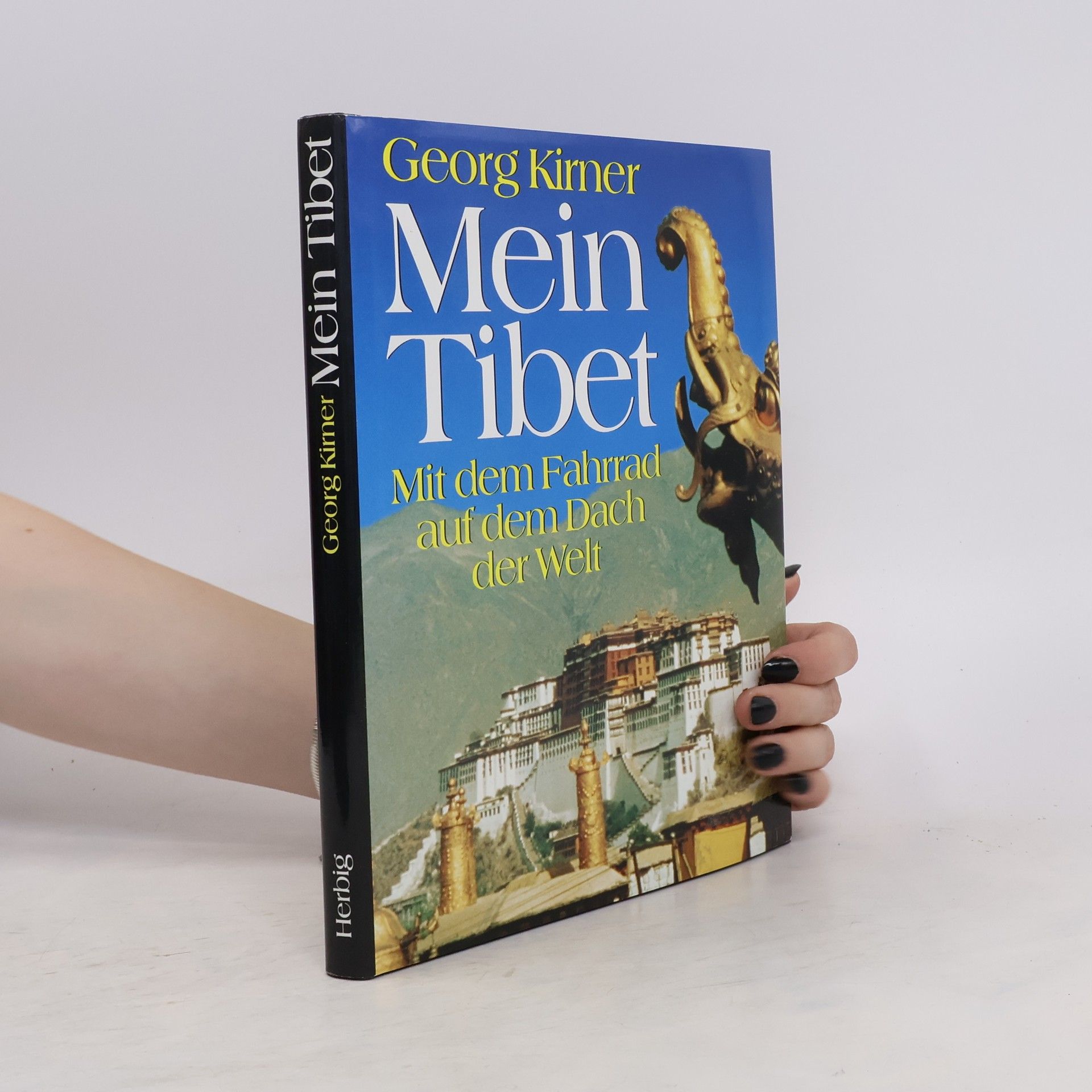 Georg Kirner Mein Tibet