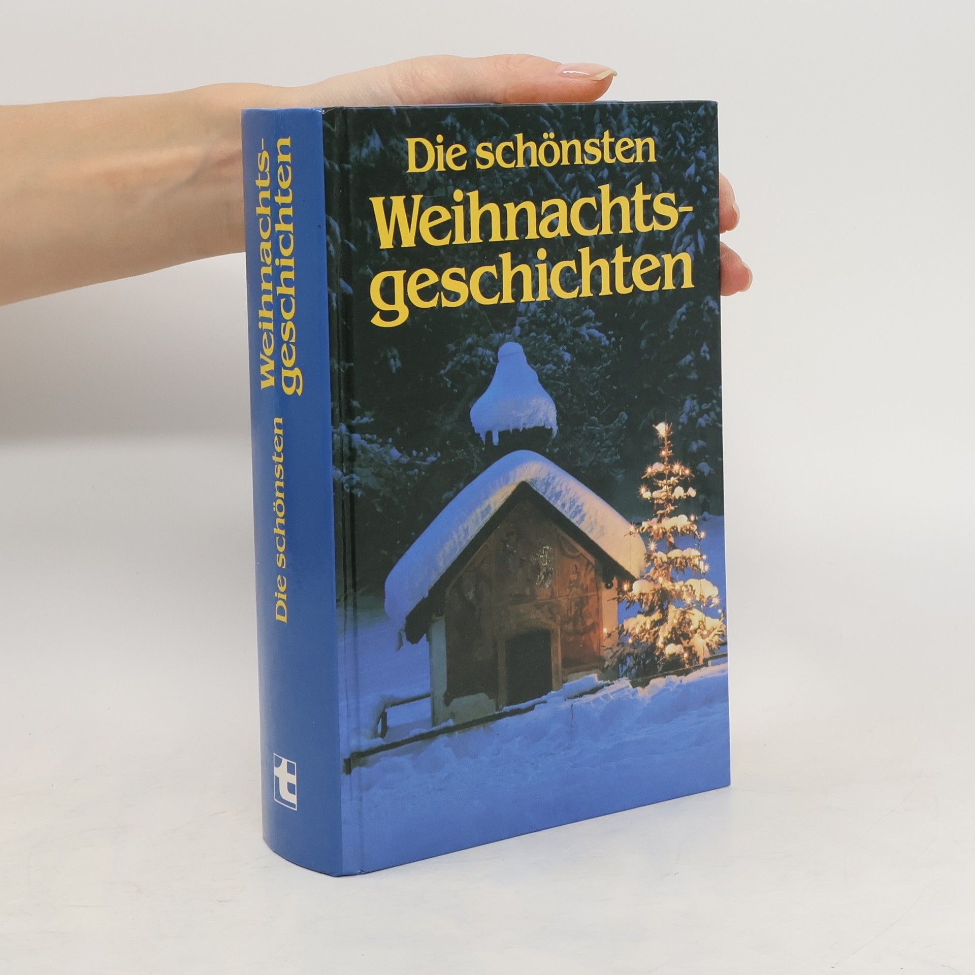 Collectif d'auteurs Die schönsten Weihnachtsgeschichten