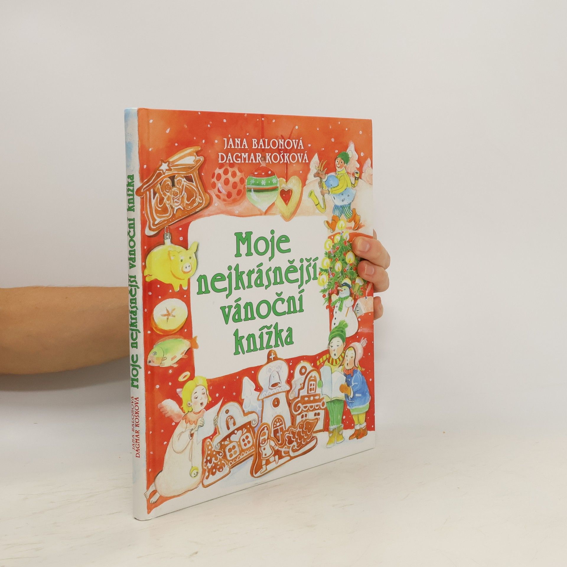 Jana Balonová Moje nejkrásnější vánoční knížka