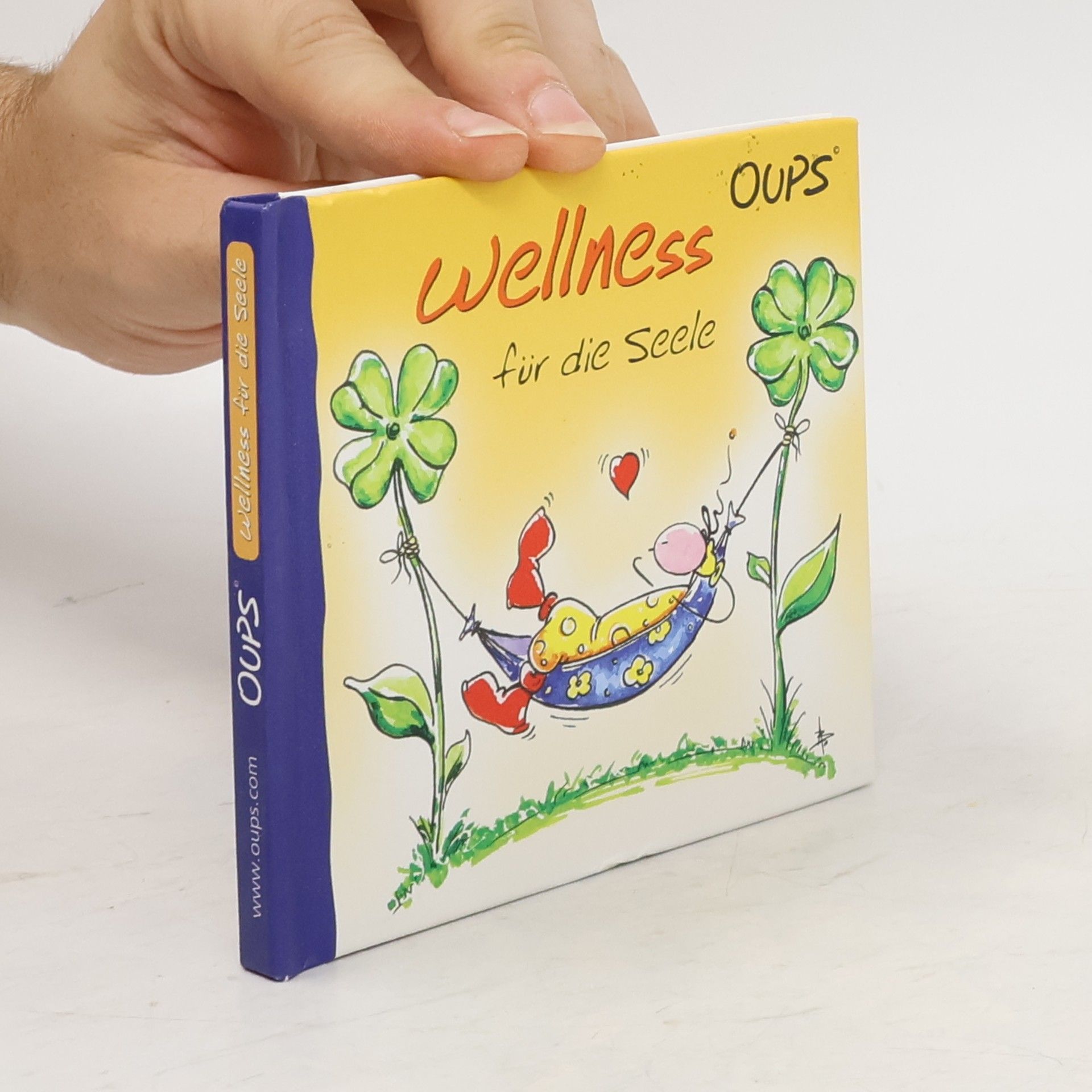Günter Bender Oups Minibuch: Wellness für die Seele