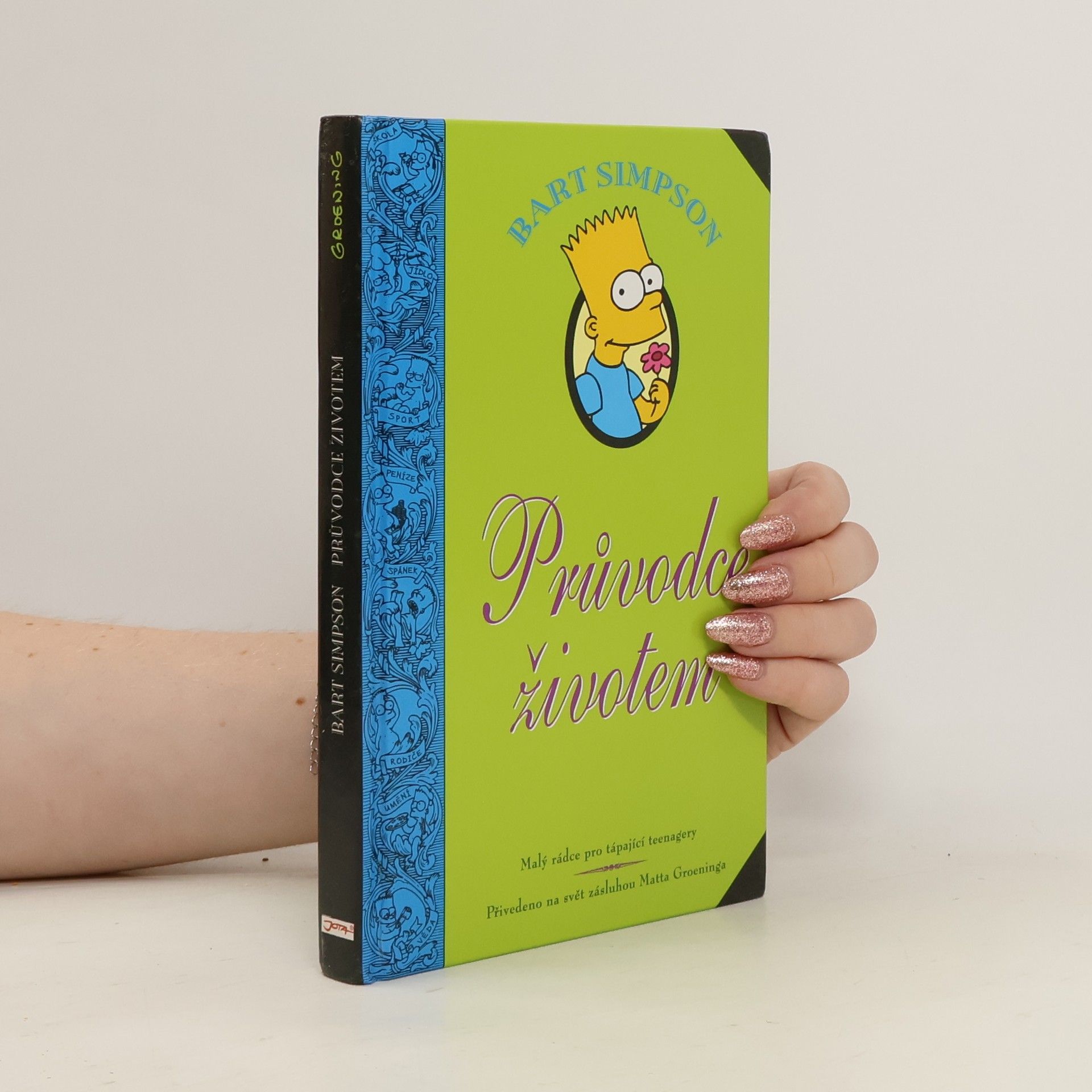 Matt Groening Bart Simpson: Průvodce životem