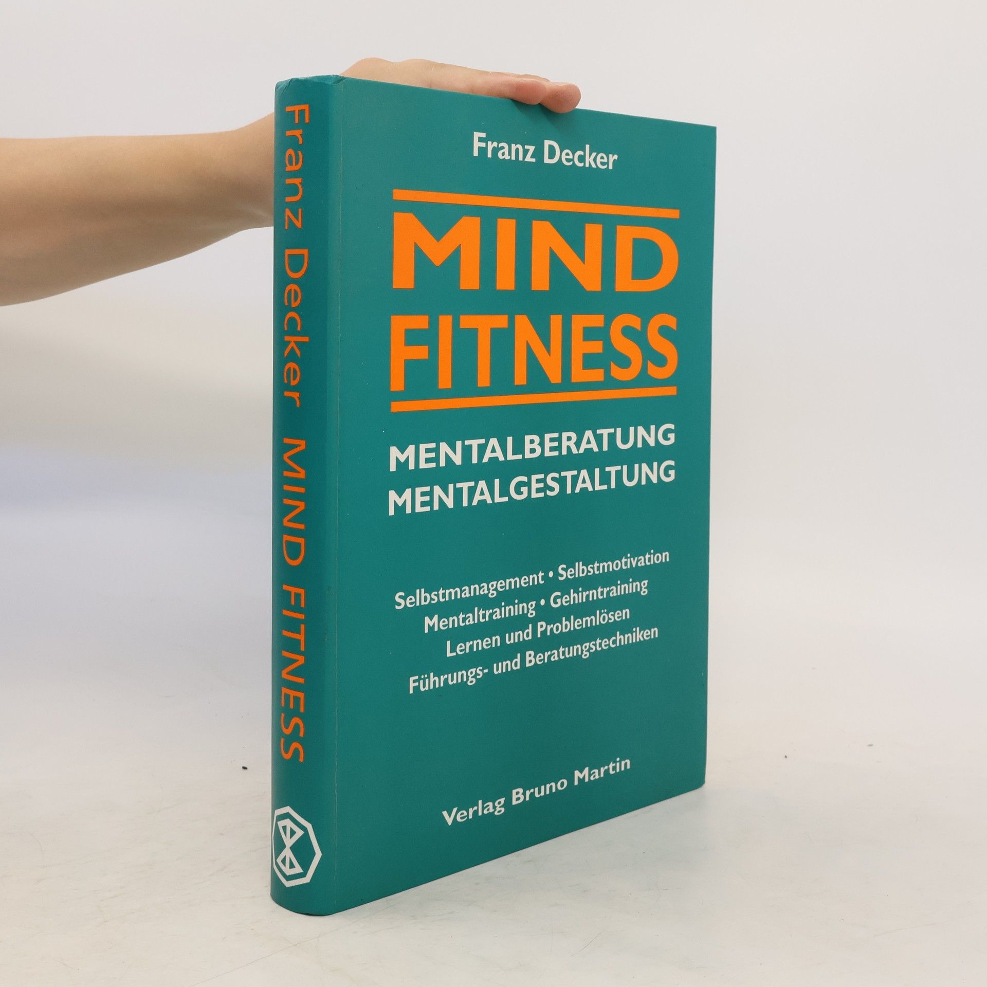 Franz Decker Mind-Fitness