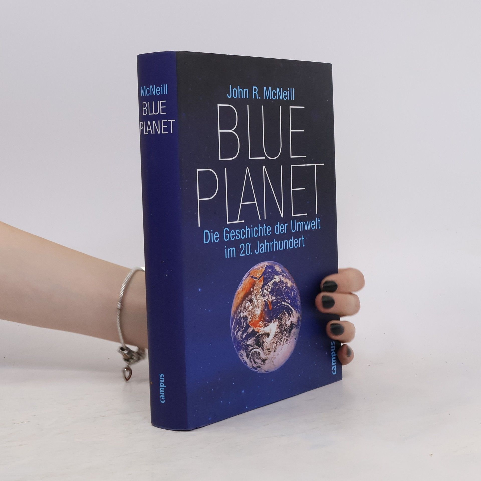 Professor J. R McNeill Blue planet