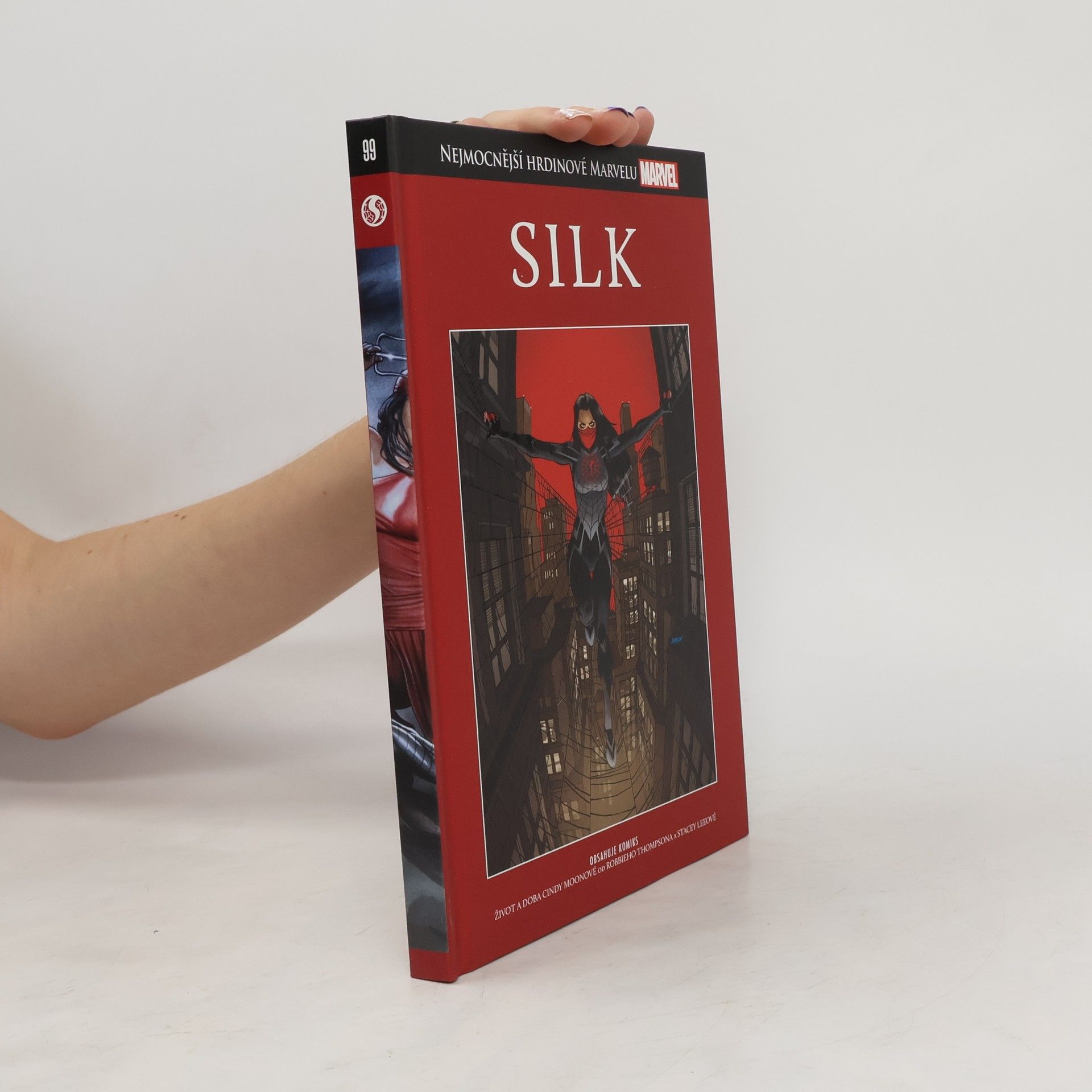 Robbie Thompson Nejmocnější hrdinové Marvelu 99: Silk