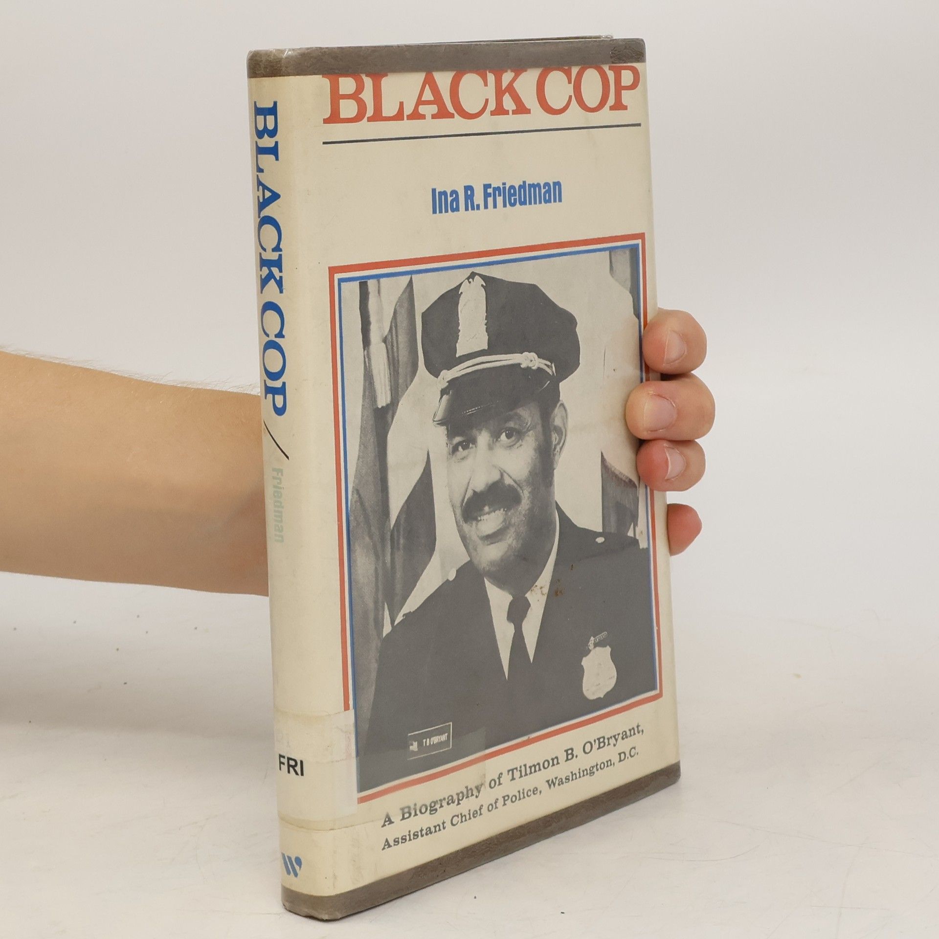 Ina R. Friedman Black Cop