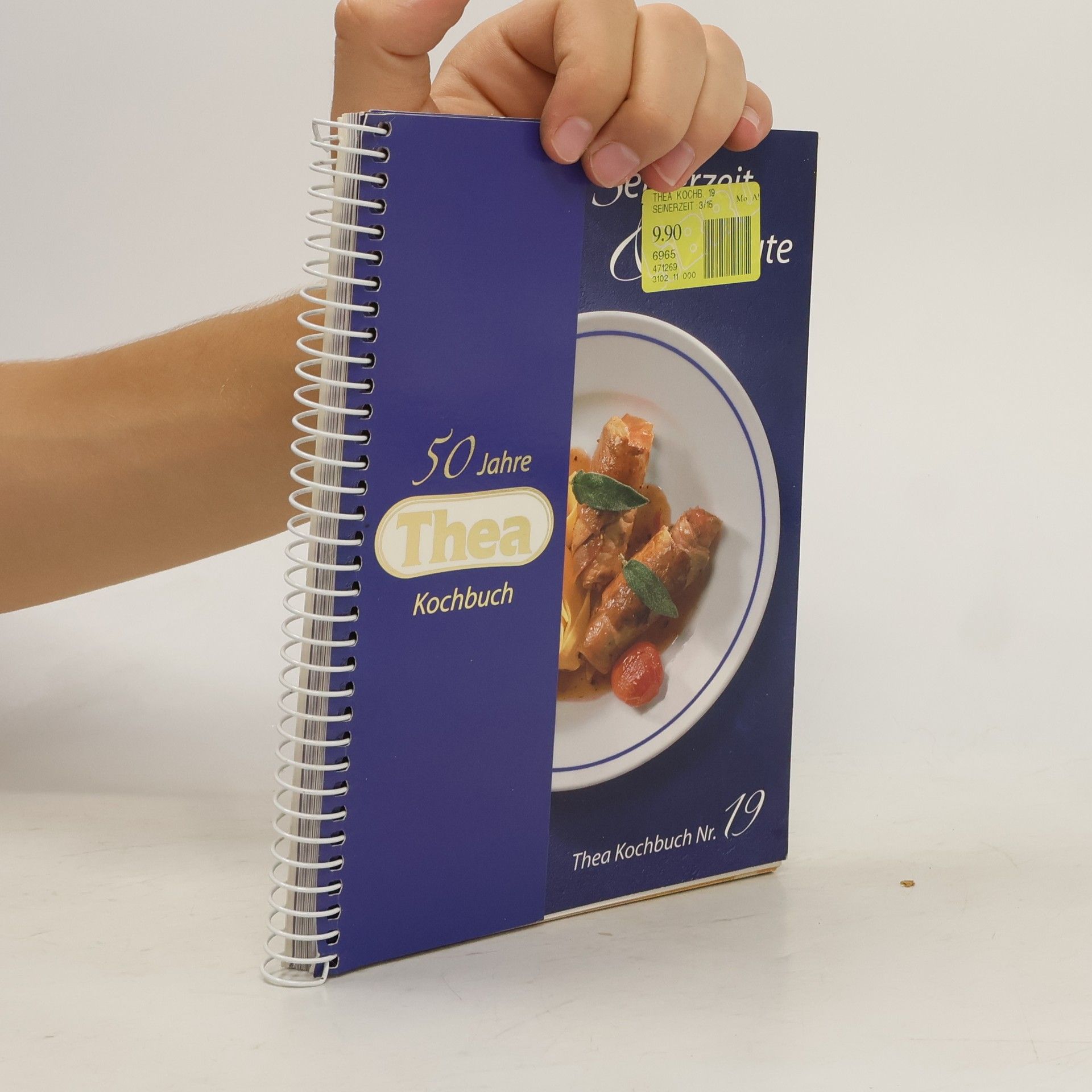 Various authors Thea Kochbuch Nr. 19: Seinerzeit & Heute