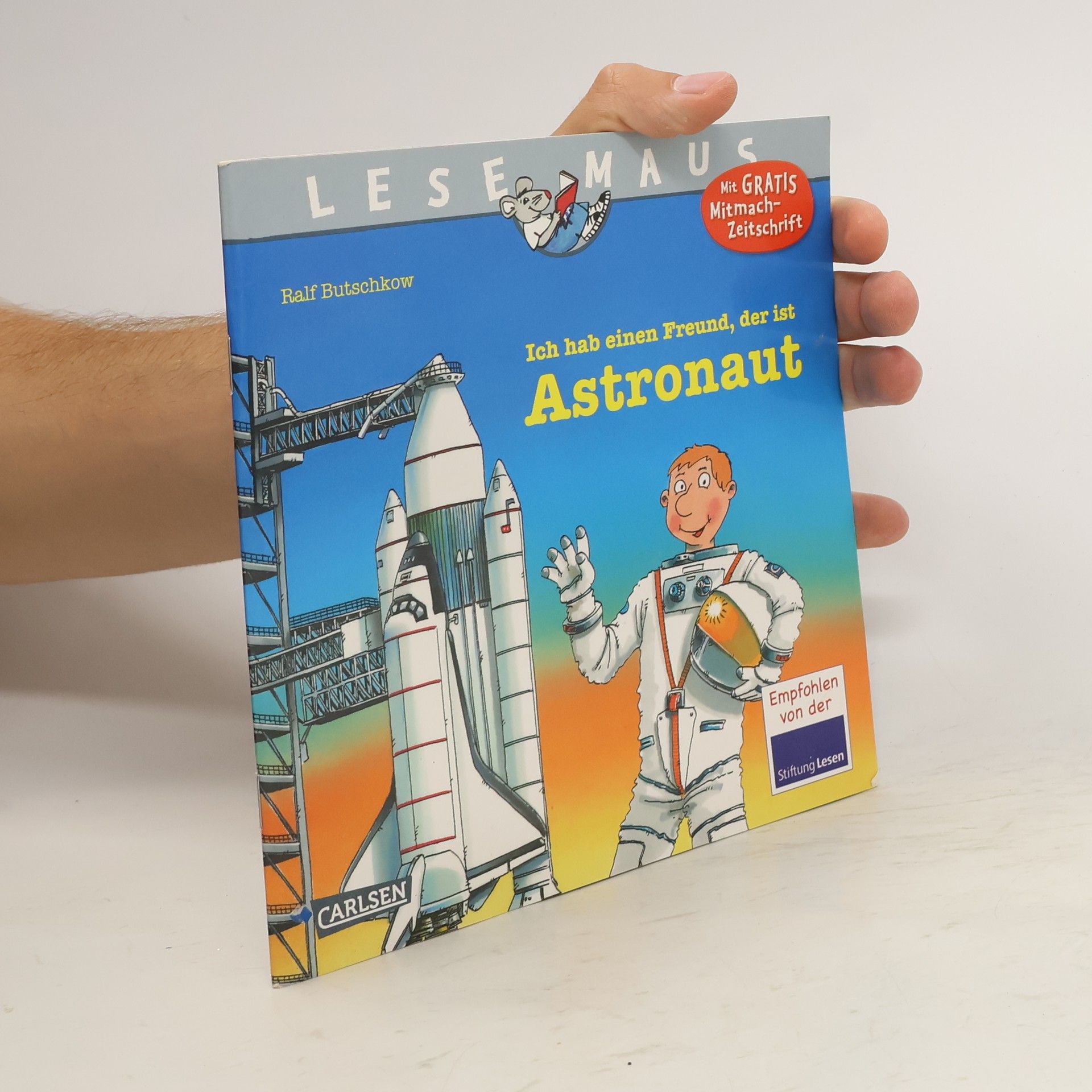 Ralf Butschkow Ich hab einen Freund, der ist Astronaut