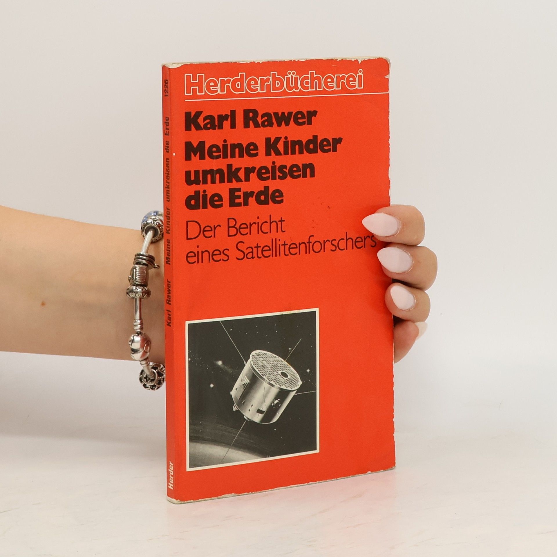 Karl Rawer Meine Kinder umkreisen die Erde