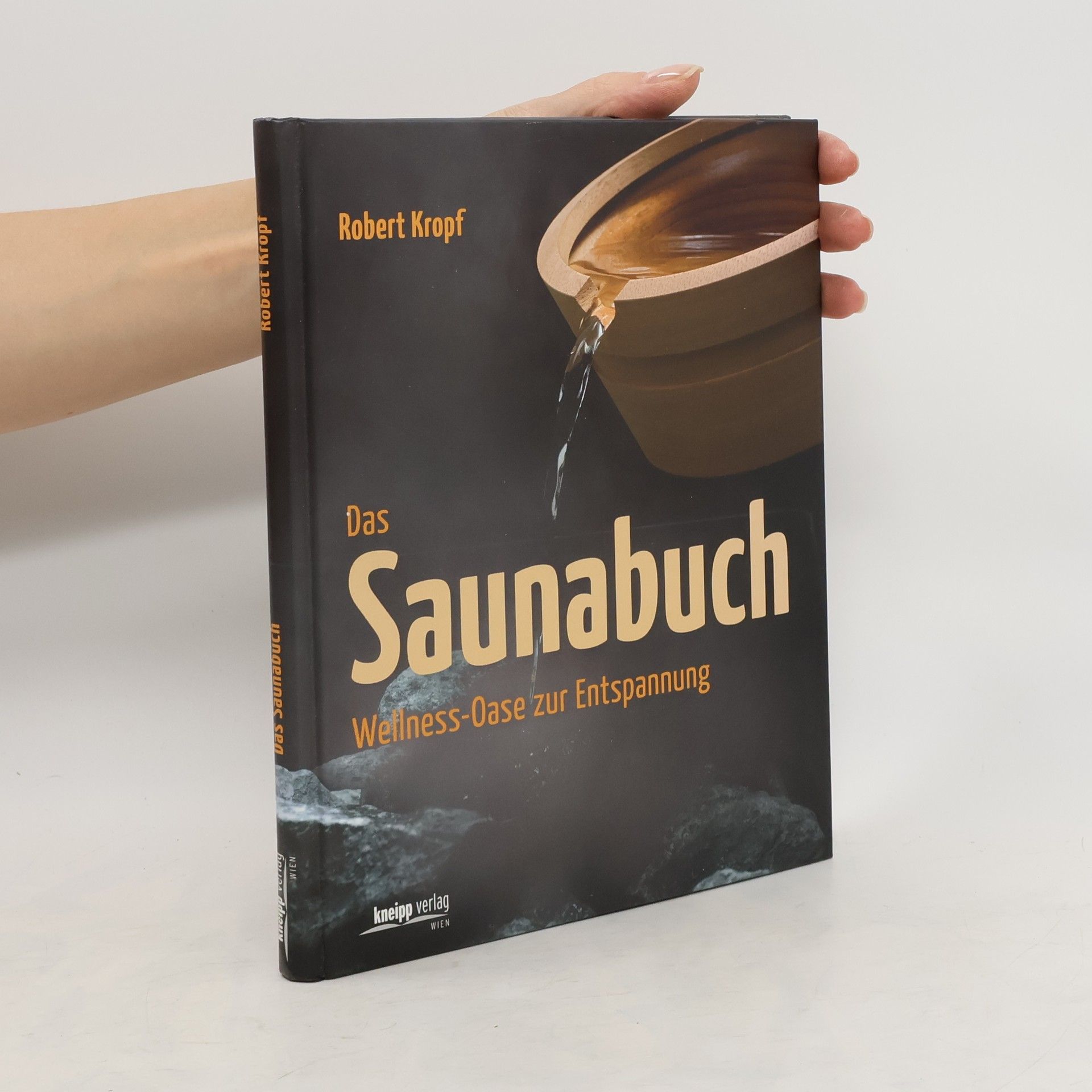 Robert Kropf Das Saunabuch