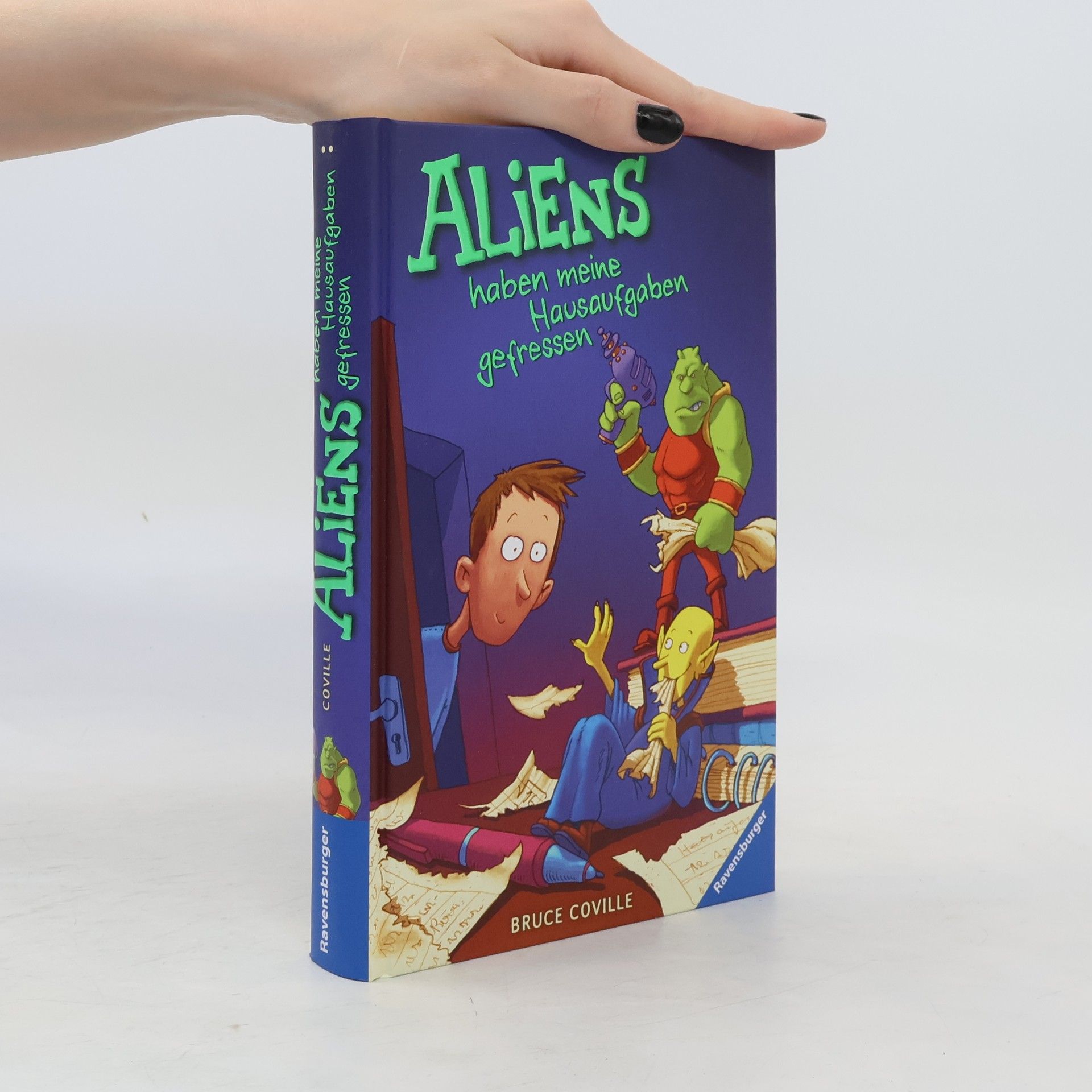 Bruce Coville Aliens haben meine Hausaufgaben gefressen