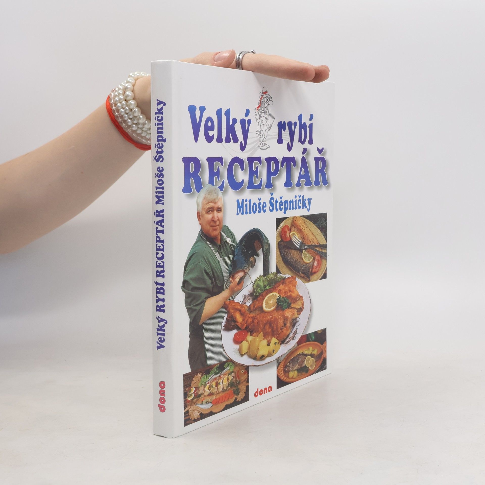 Miloš Štěpnička Velký rybí receptář