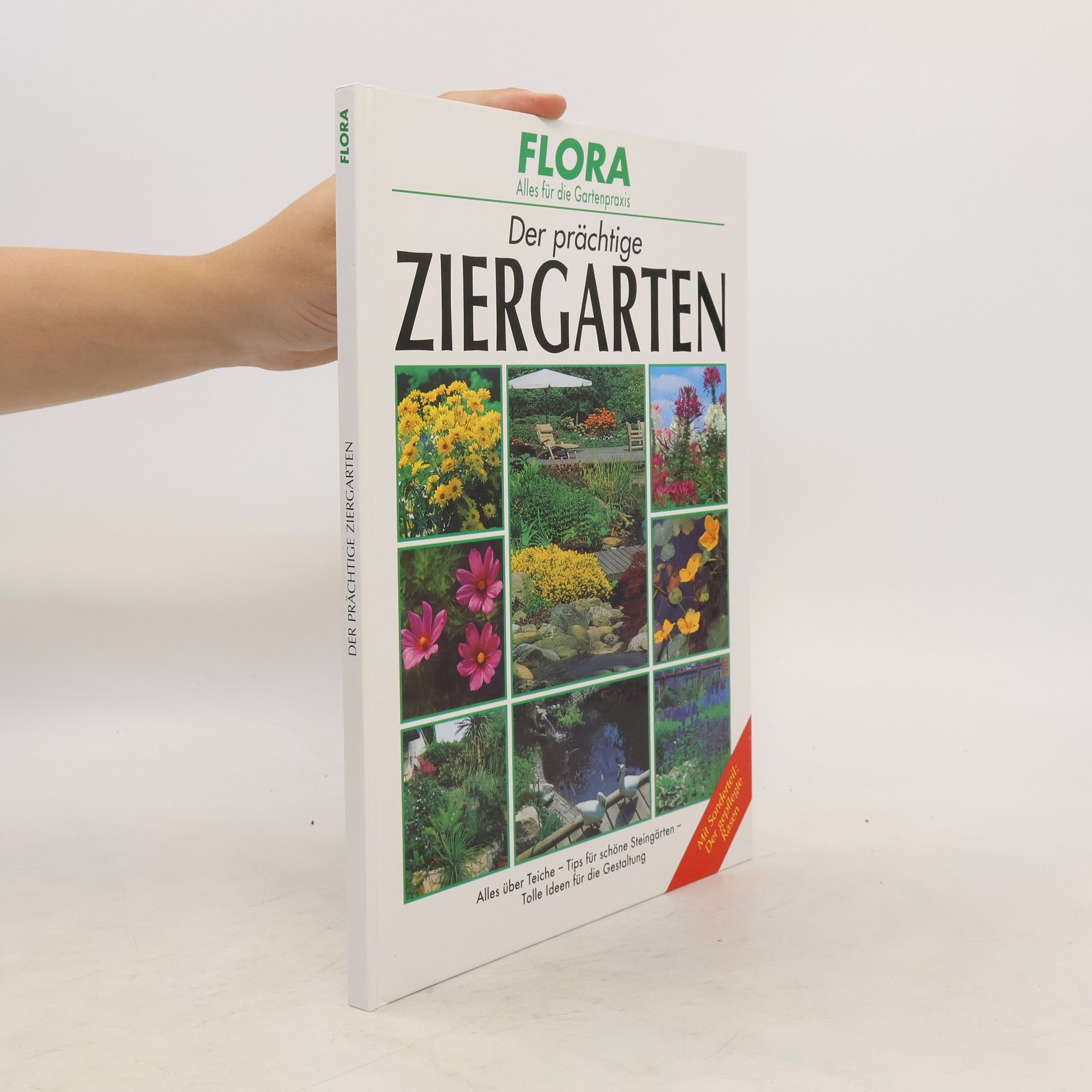 Autorenkollektiv Der prächtige Ziergarten