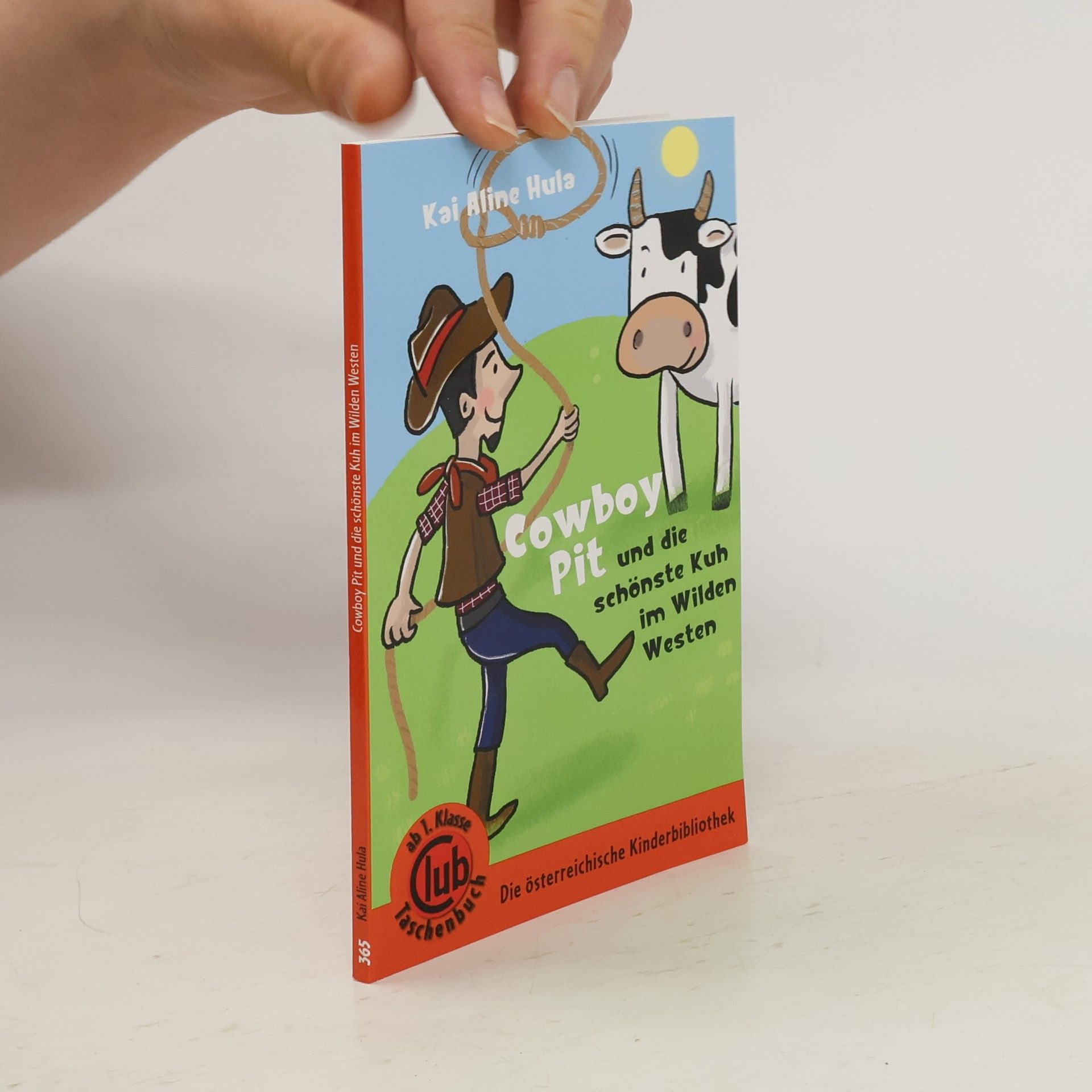 Kai Aline Hula Cowboy Pit und die schönste Kuh vom wilden Westen