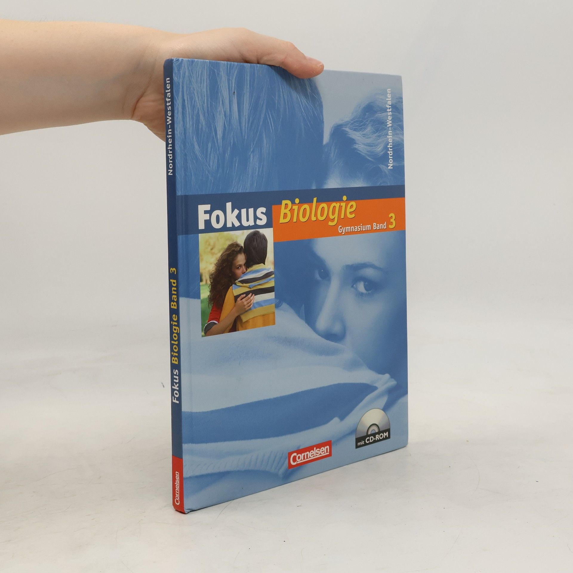 Collectif d'auteurs Fokus Biologie 3. 9./10. Schuljahr. Schülerbuch mit CD-ROM. Gymnasium Nordrhein-Westfalen