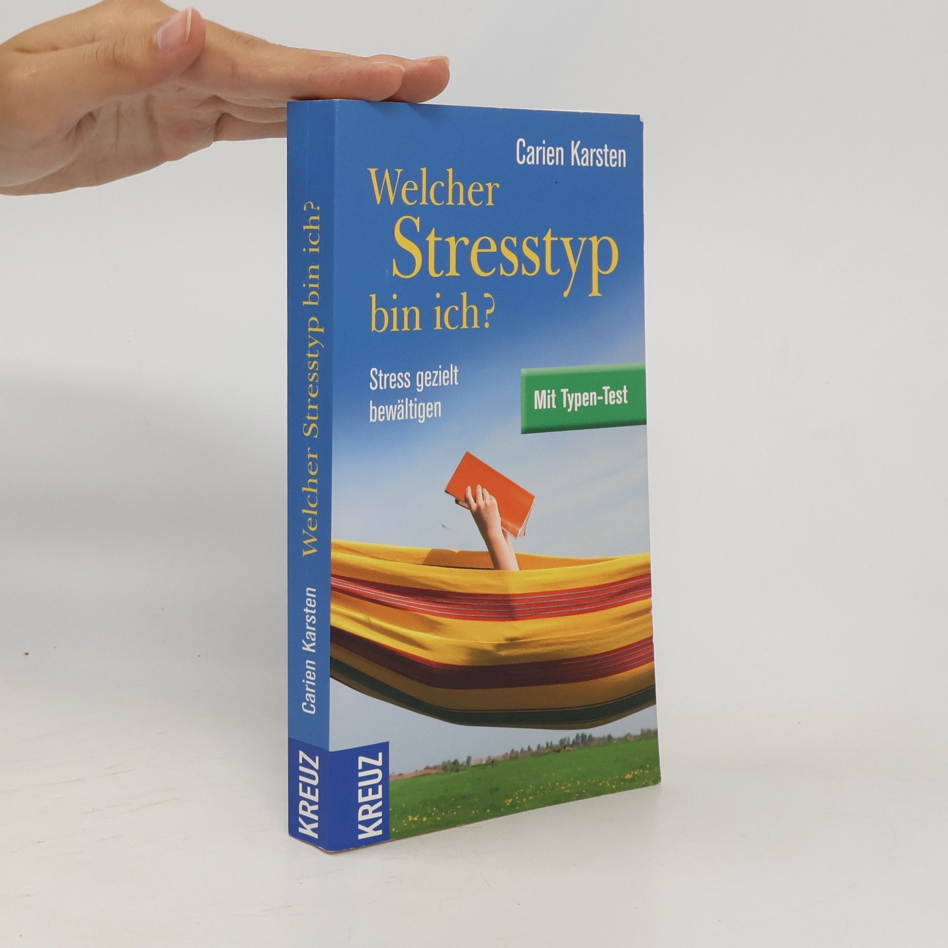 Carien Karsten Welcher Stresstyp bin ich?
