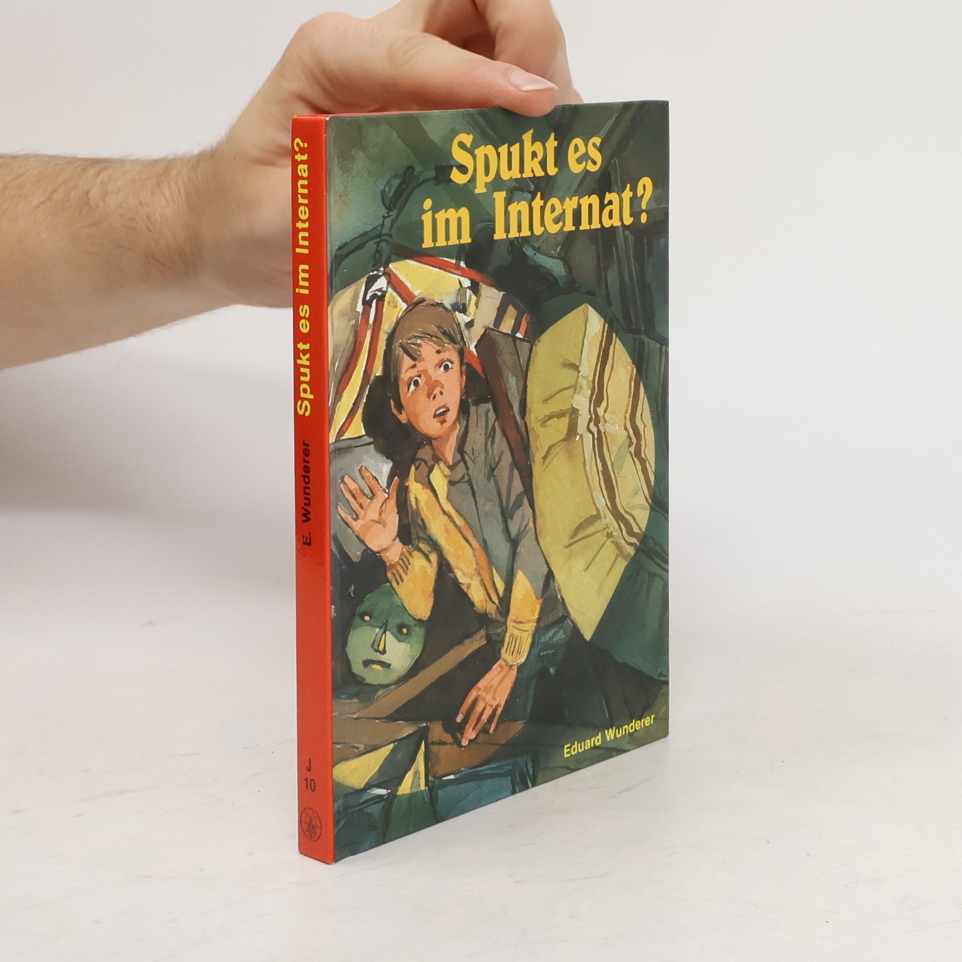 Eduard Wunderer Spukt es im Internat?