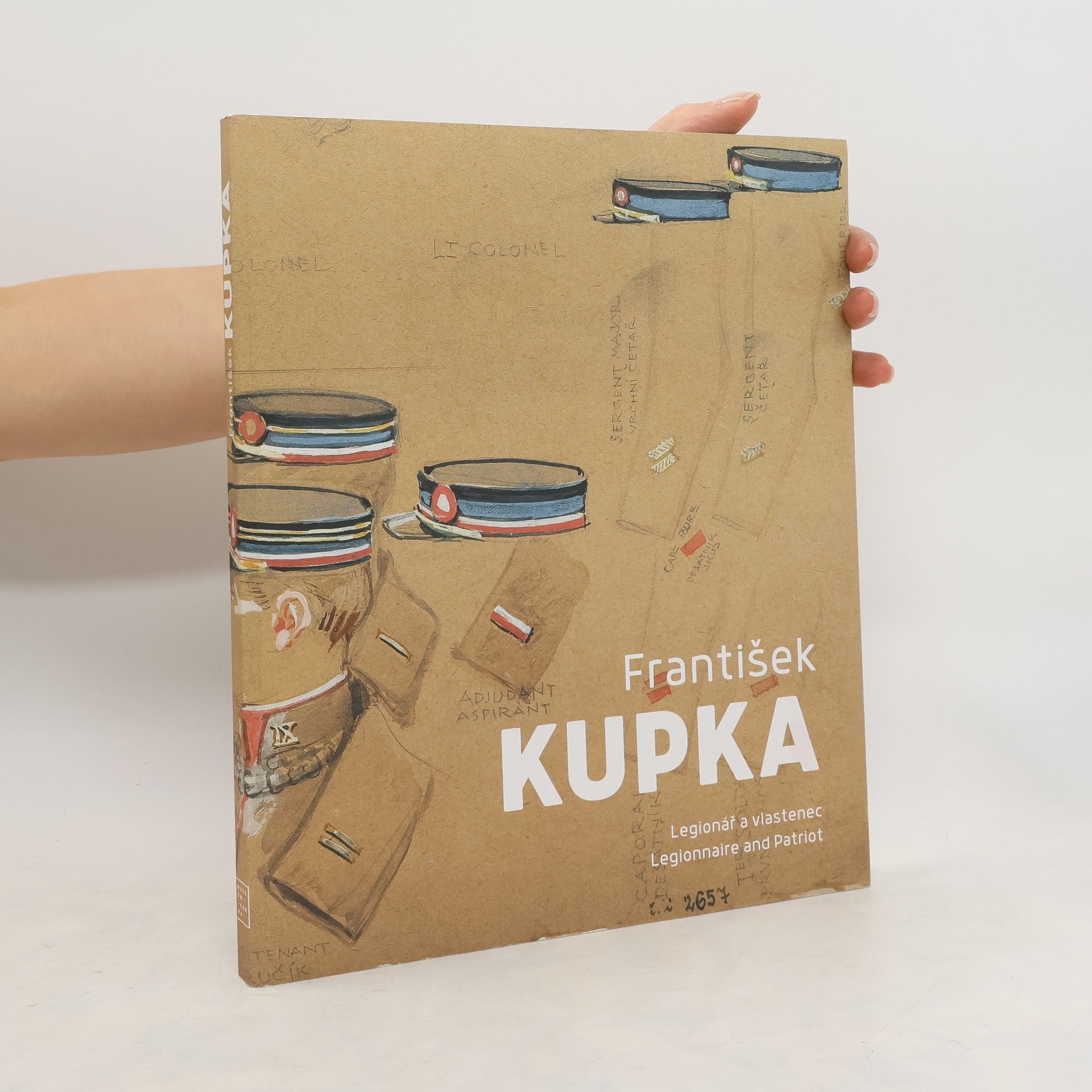 Autorenkollektiv František Kupka : legionář a vlastenec