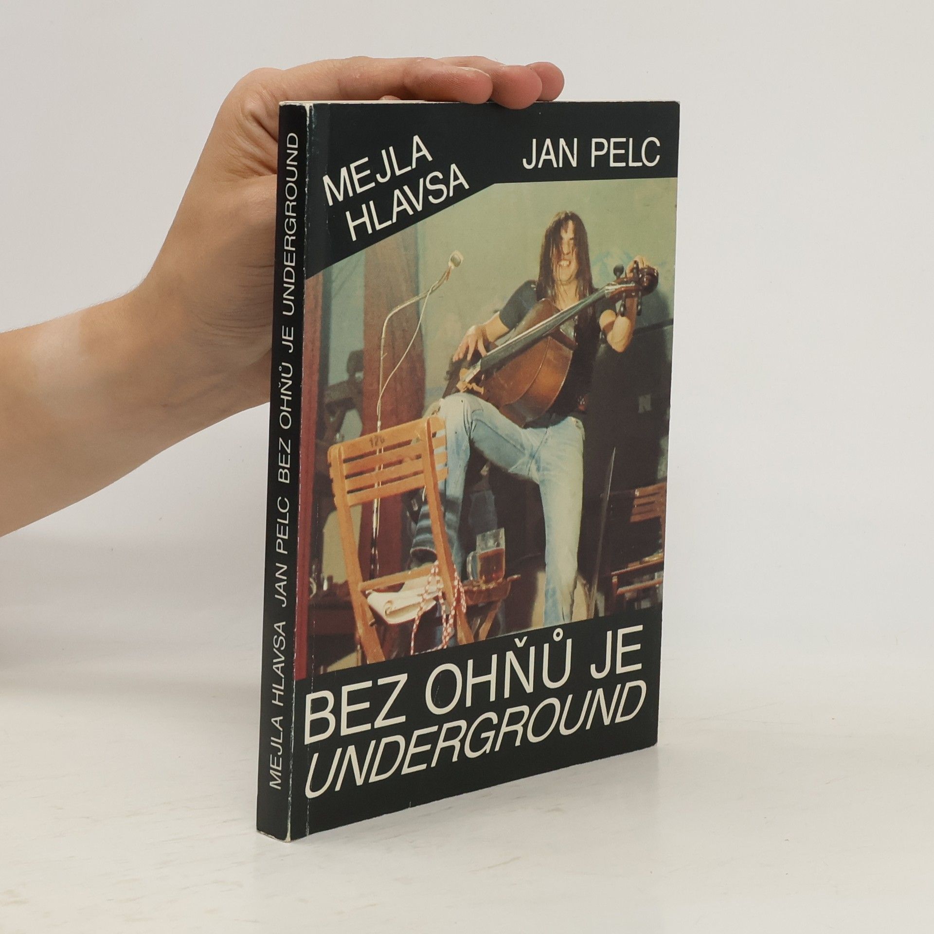 Bez ohňů je underground