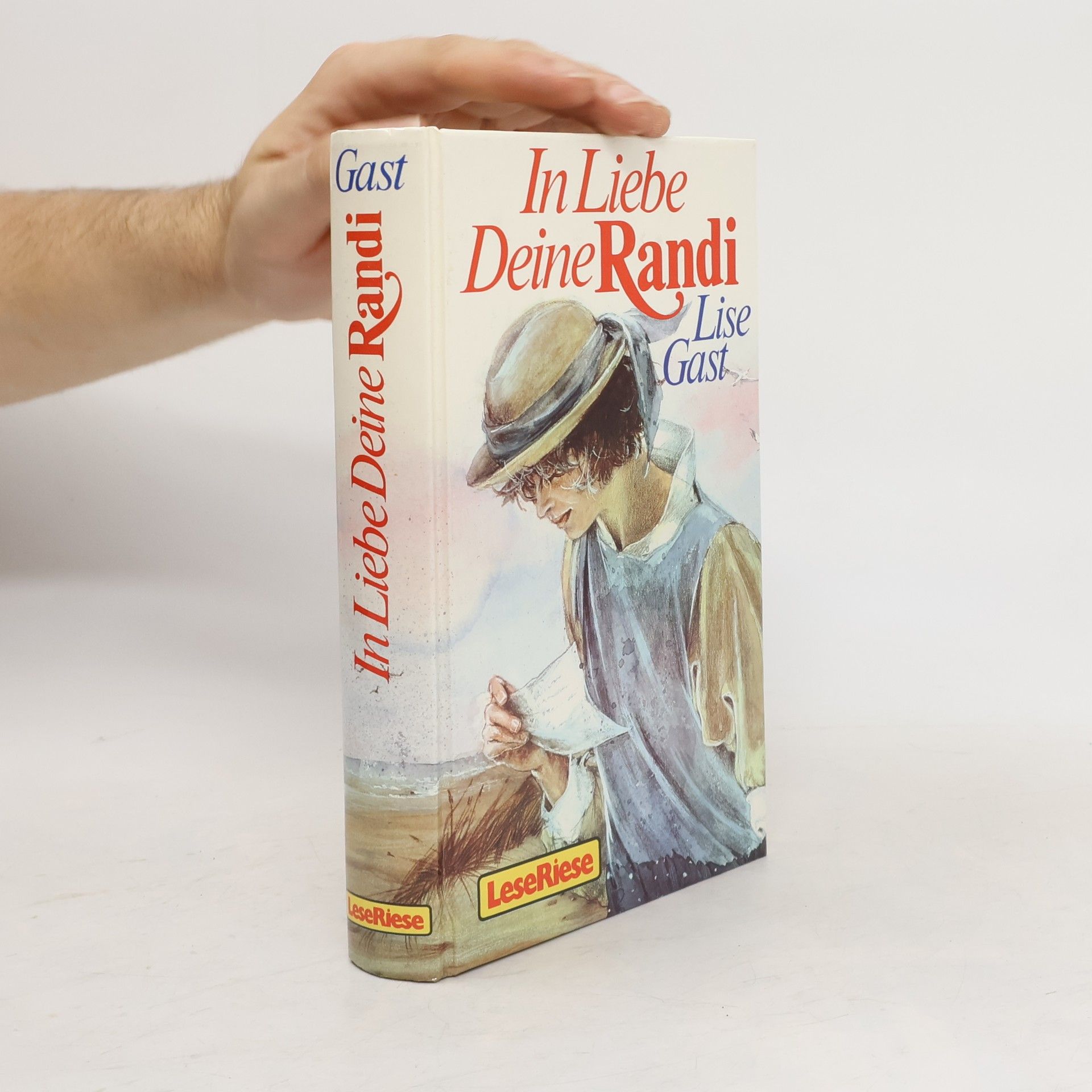 Lise Gast In Liebe, Deine Randi