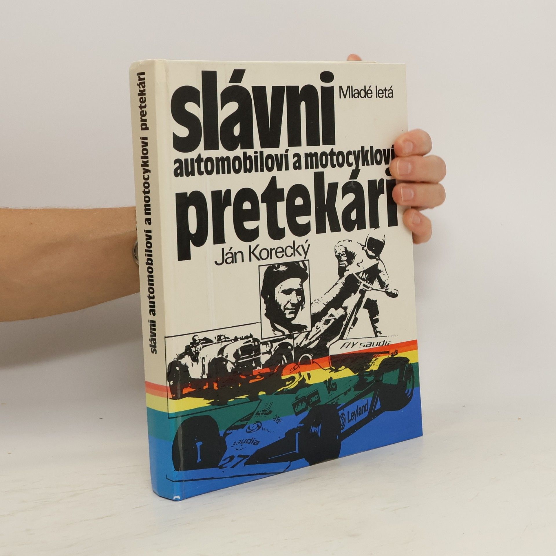 Ján Korecký Slávni automobiloví a motocykloví pretekári