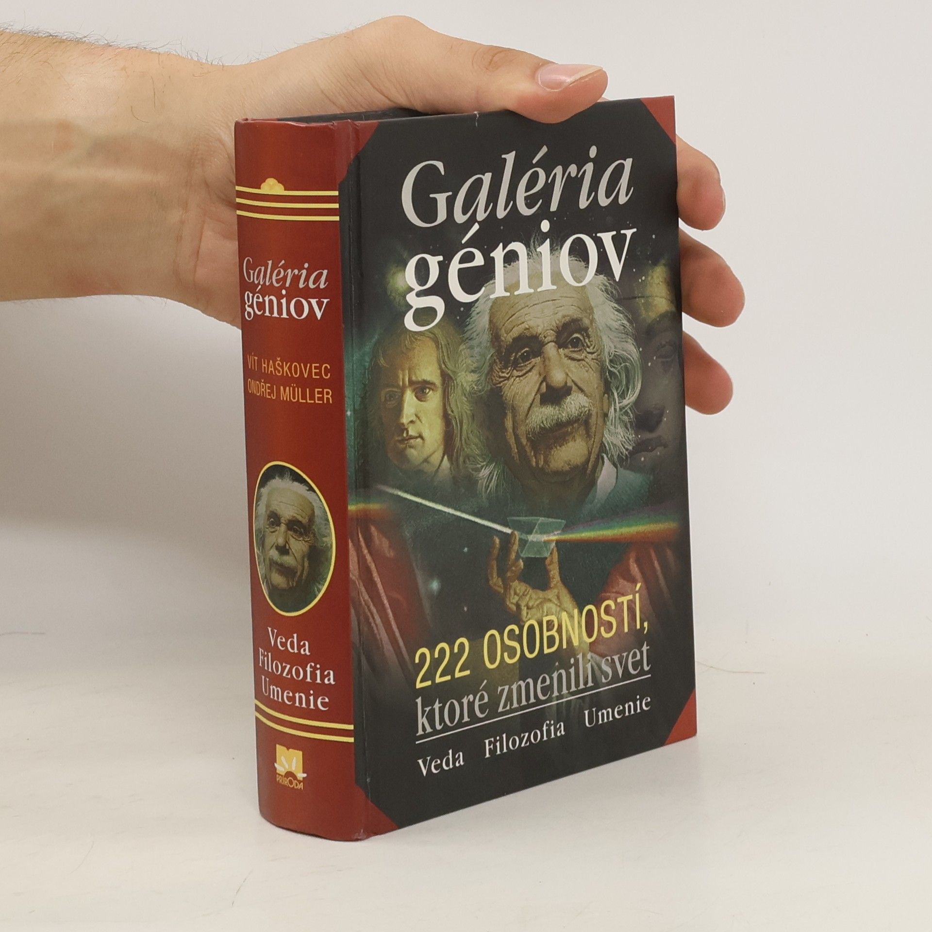 Ondřej Müller Galeria géniov 222 osobností, ktoré zmenili svet - veda, filozofia, umenie