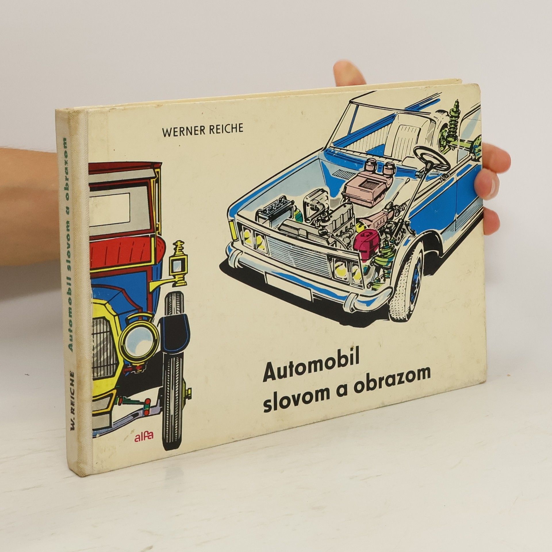 Werner Reiche Automobil slovom a obrazom