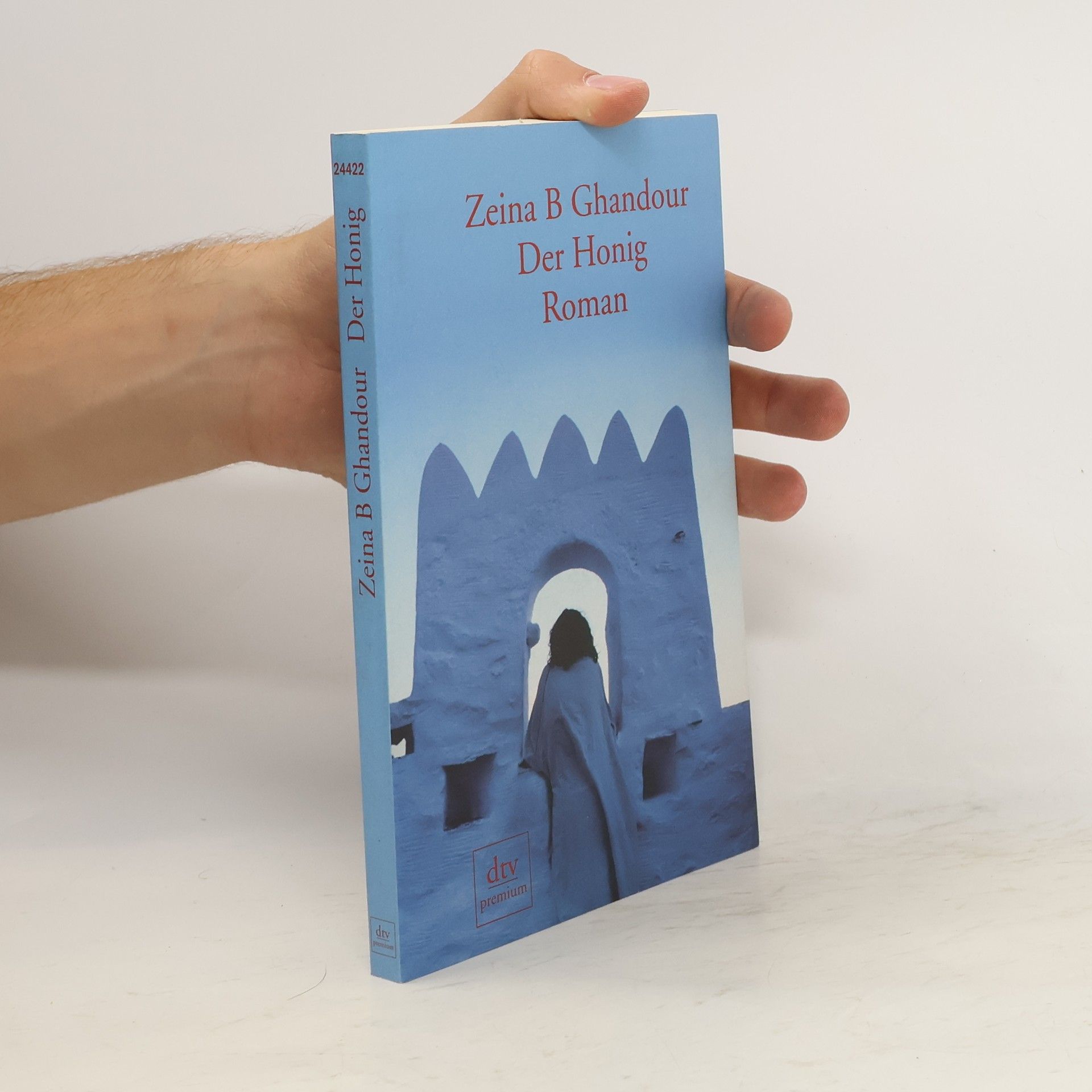 Zeina B. Ghandour Der Honig