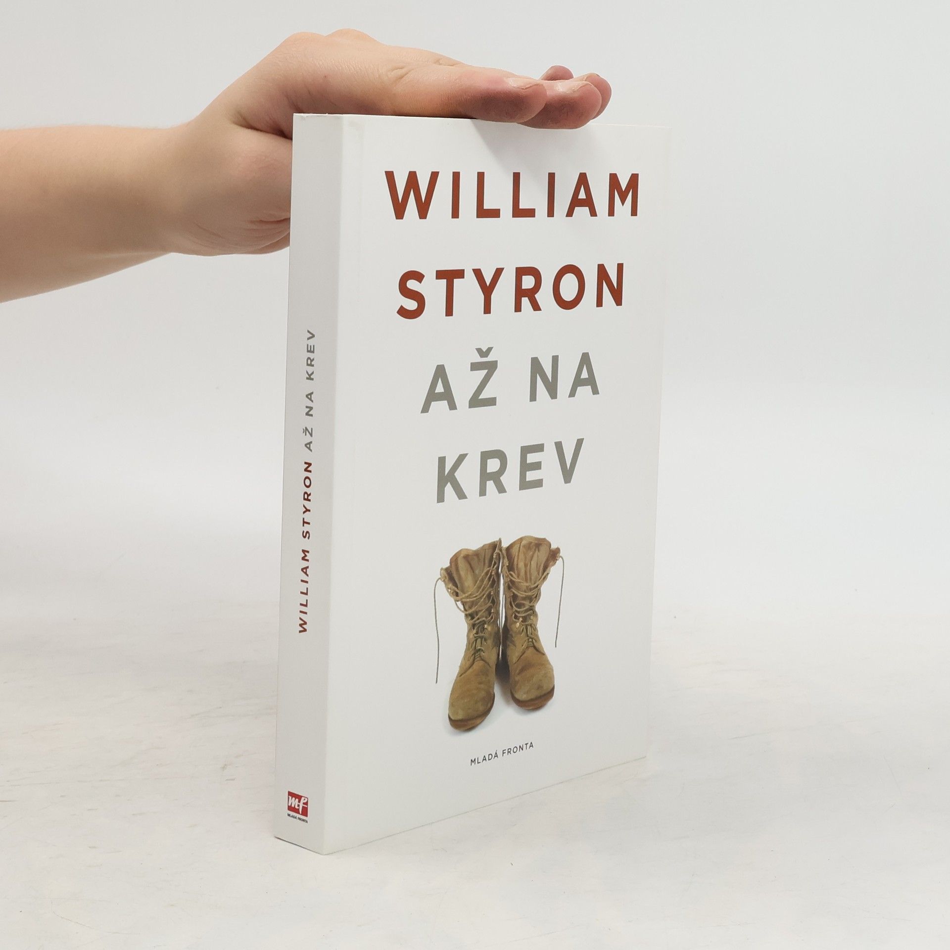 William Styron Až na krev: Pět povídek o námořní pěchotě