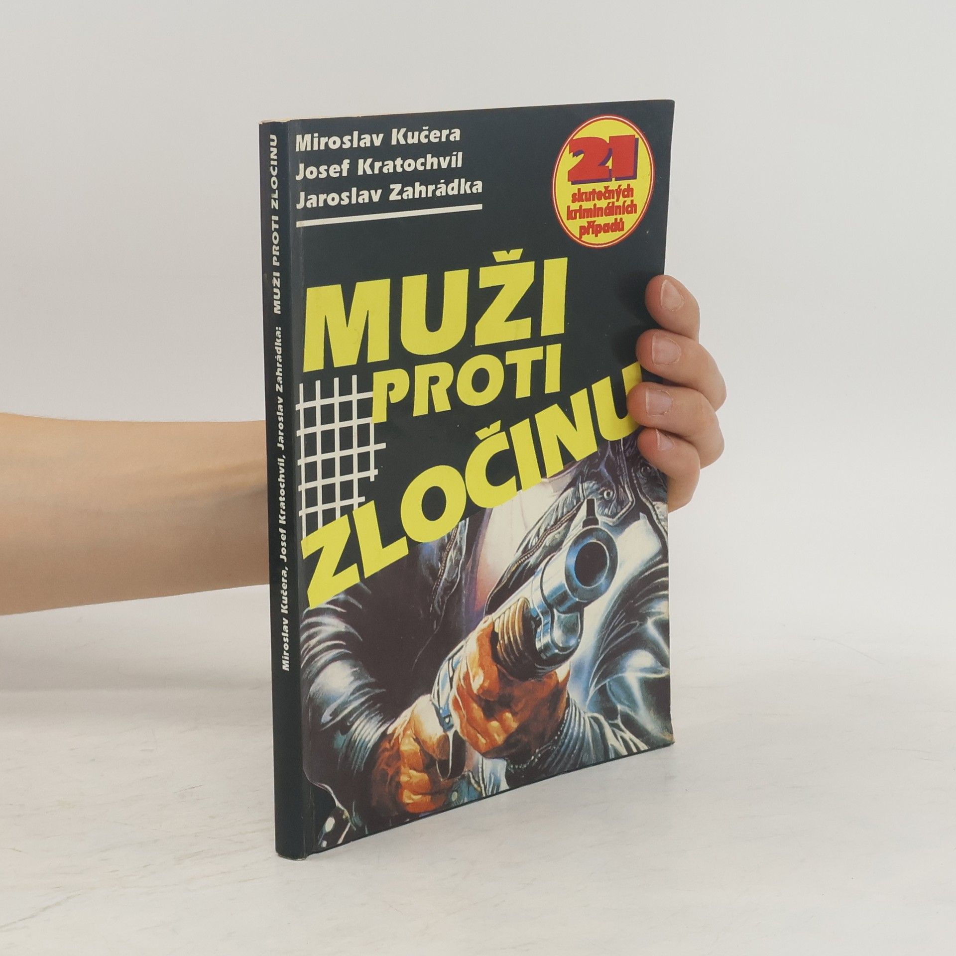 Jaroslav Zahrádka Muži proti zločinu