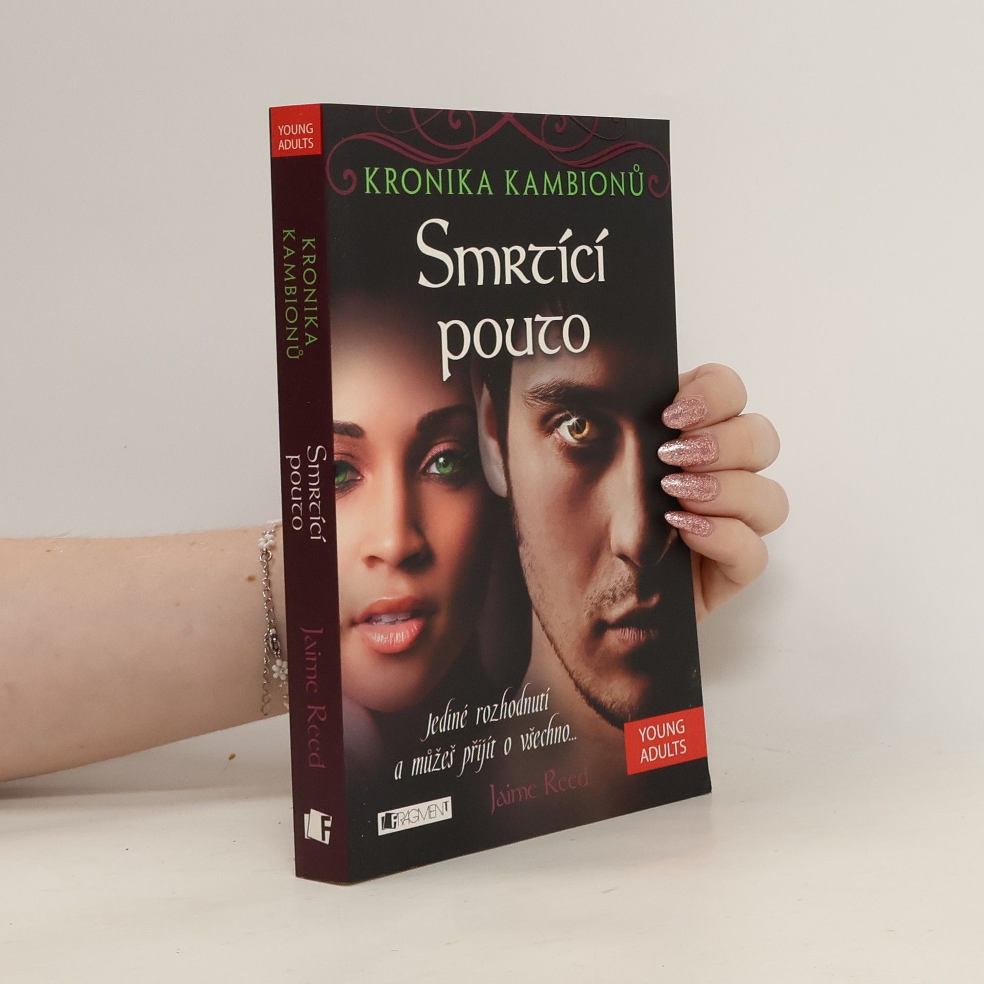 Jaime Reed Smrtící pouto. [2. díl]