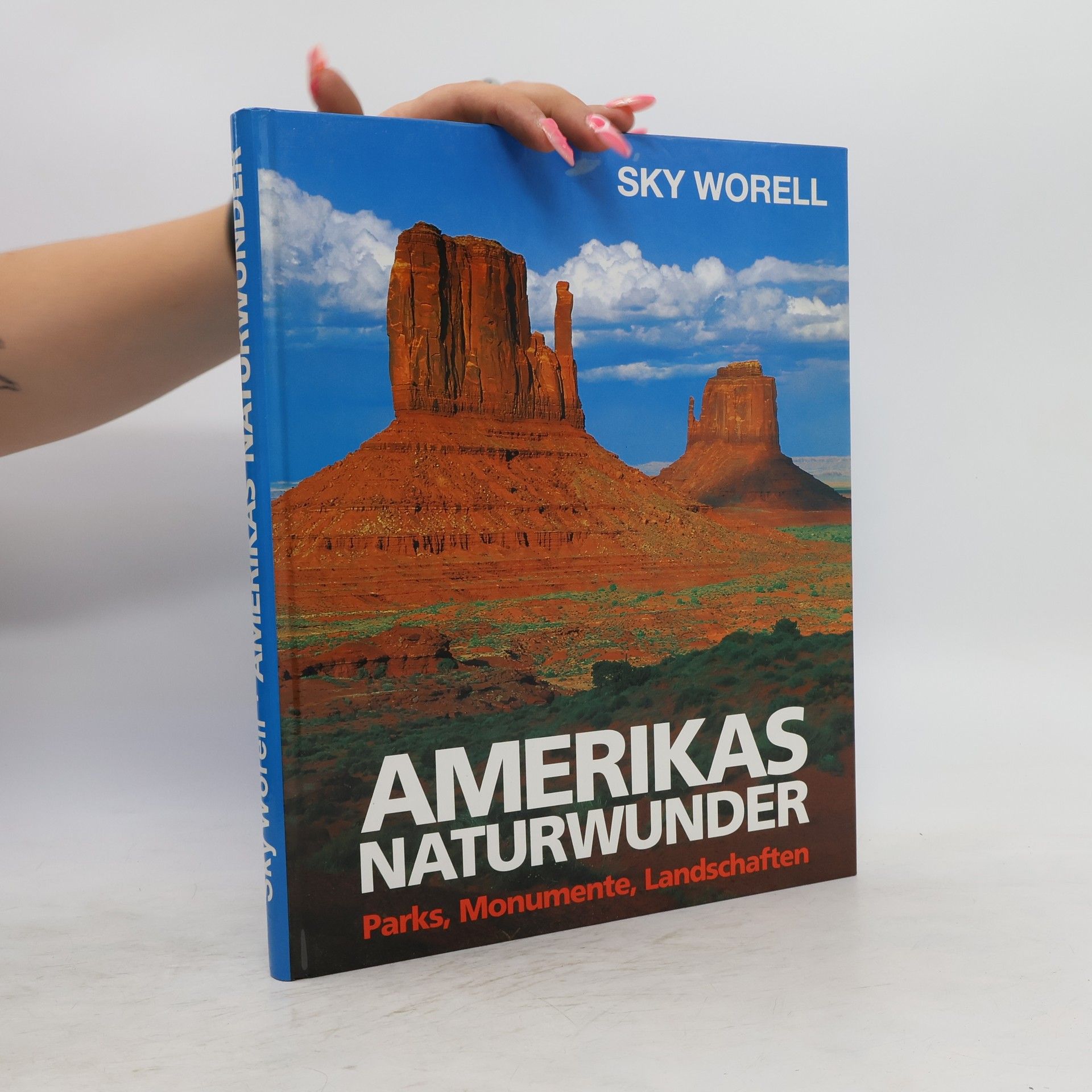 Sky Worell Amerikas Naturwunder