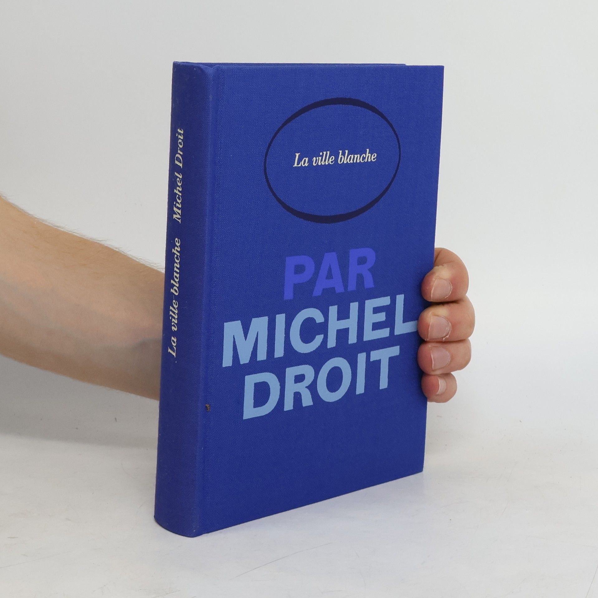 Michel Droit La ville blanche