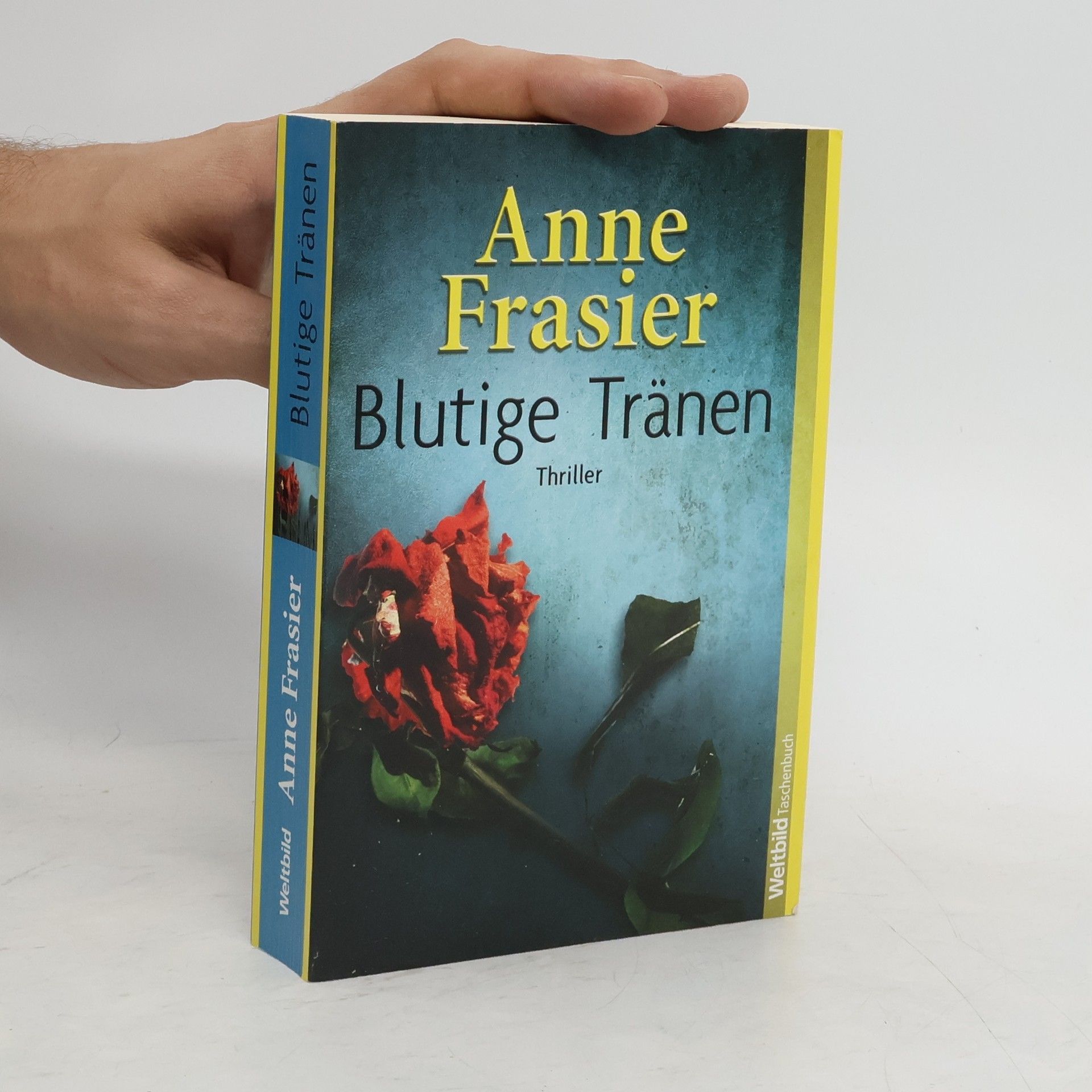 Anne Frasier Blutige Tränen