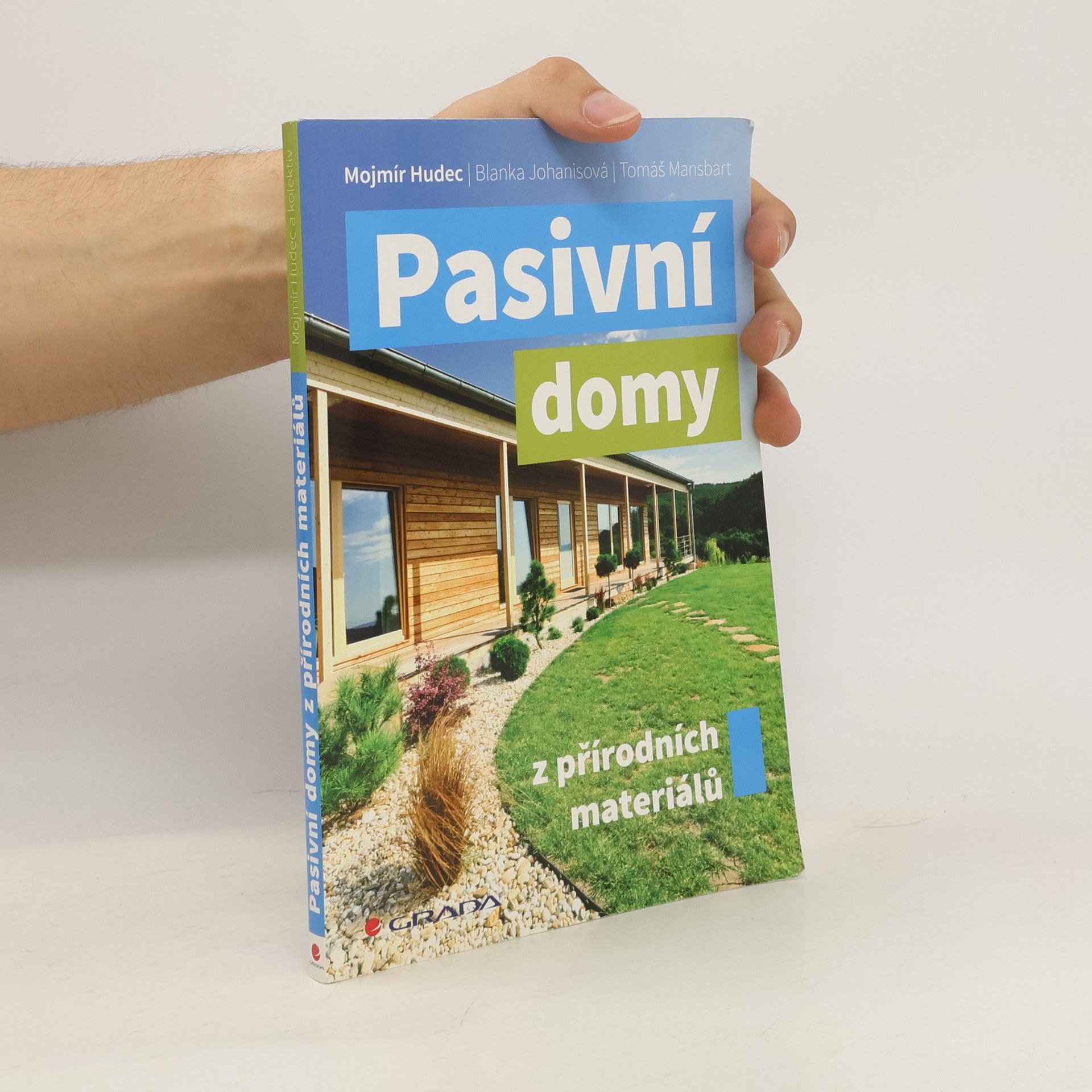 Mojmír Hudec Pasivní domy z přírodních materiálů