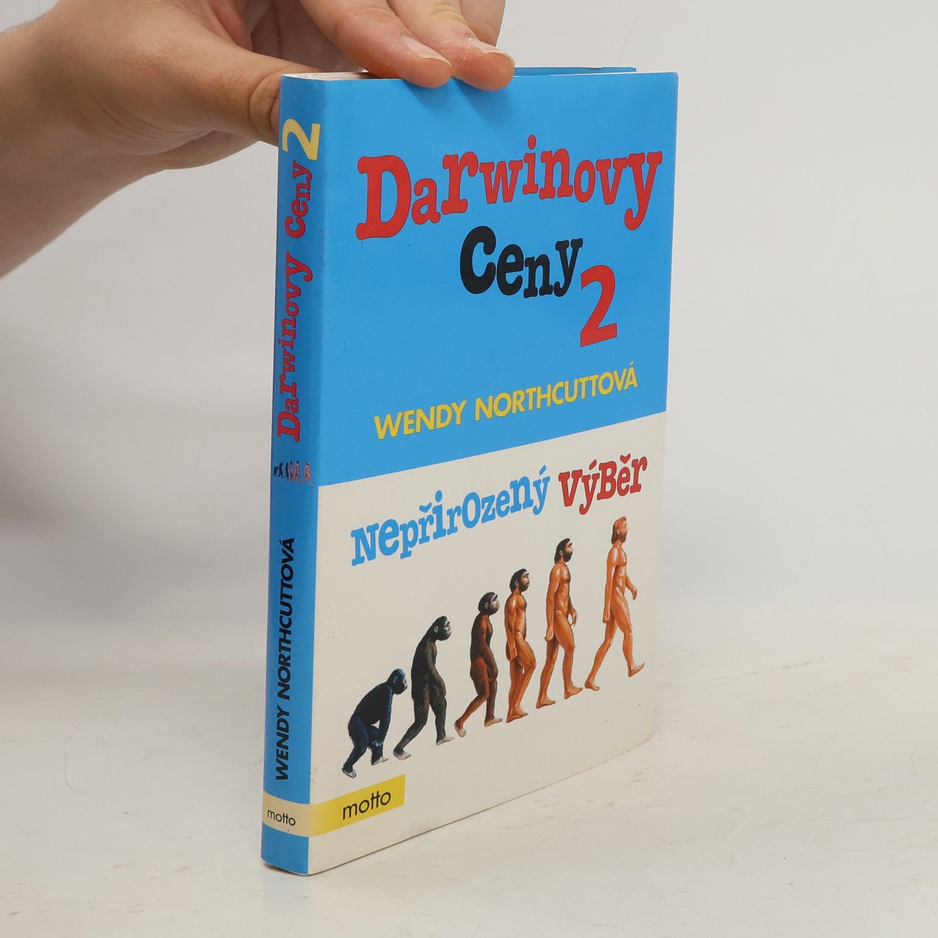 Wendy Northcutt Darwinovy ceny 2. Nepřirozený výběr