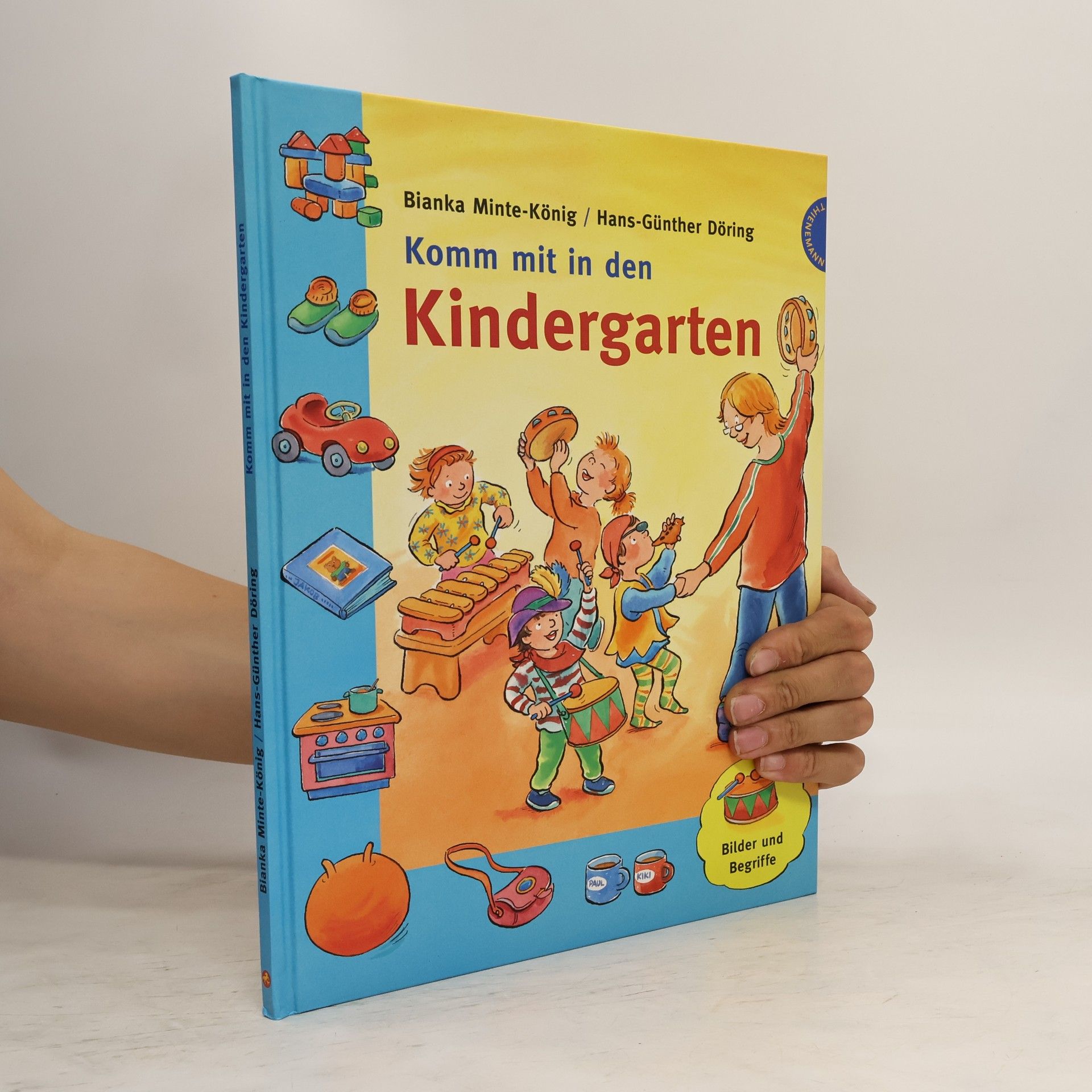 Bianka MinteKönig Komm mit in den Kindergarten