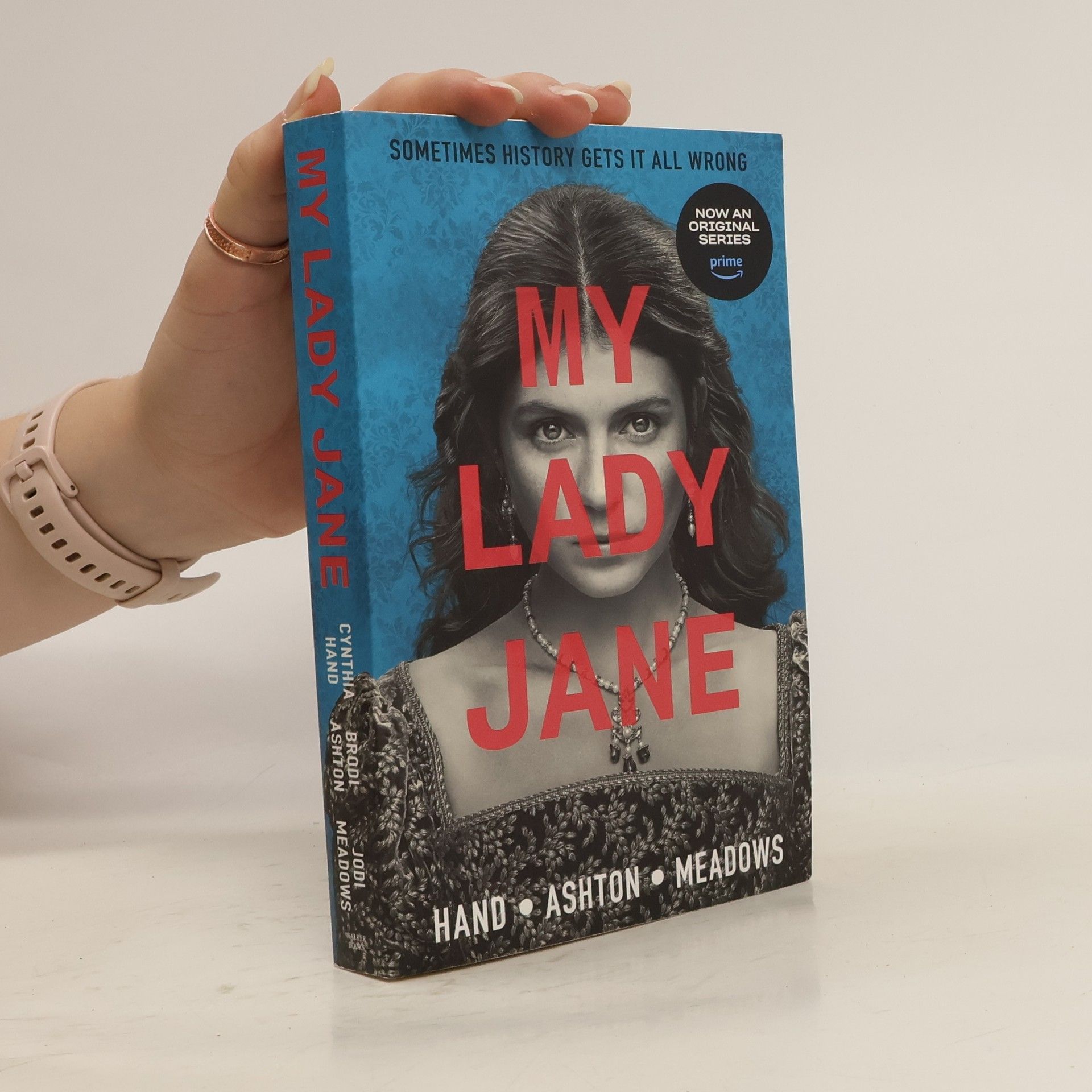 Cynthia Hand My Lady Jane: The Not Entirely True Story