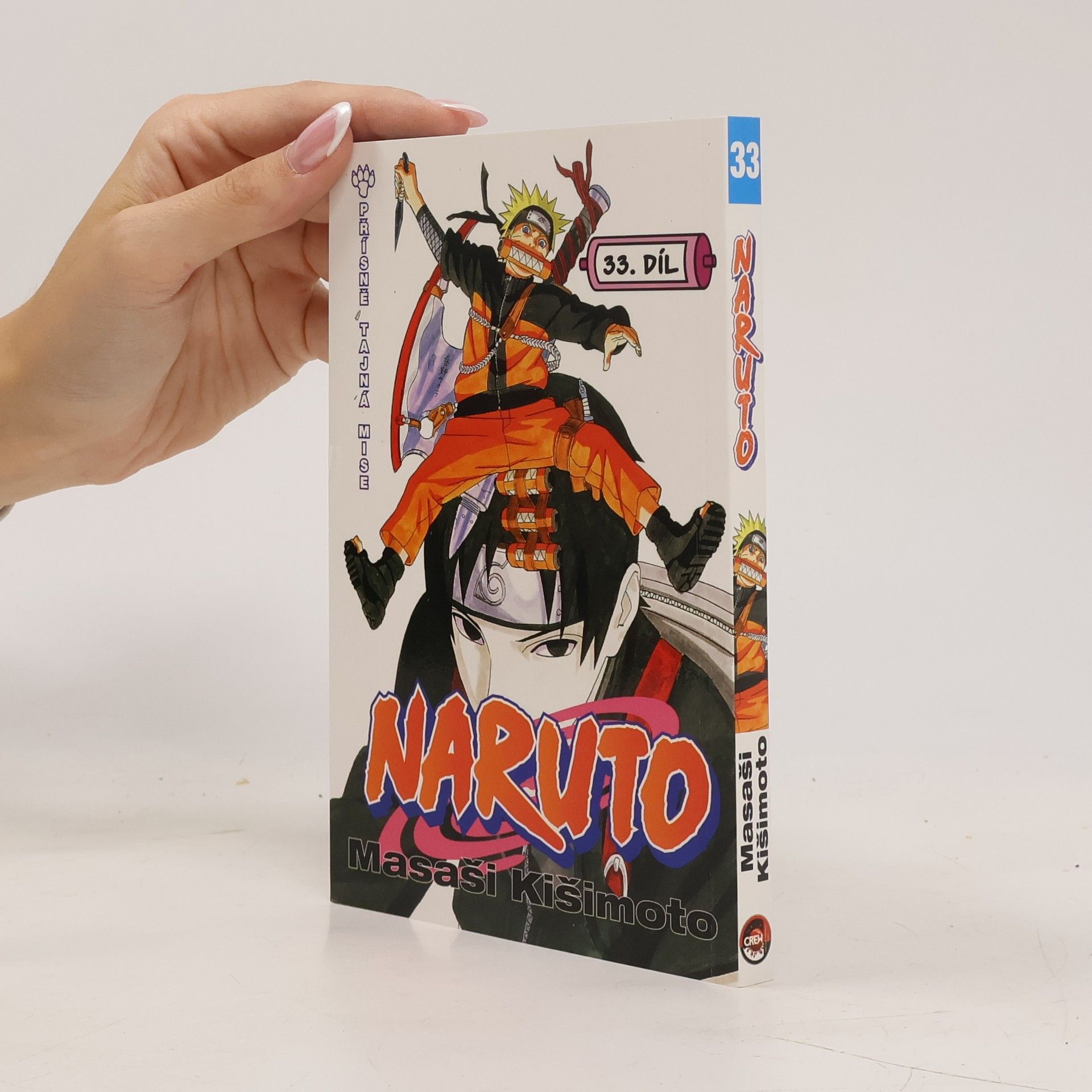 Masashi Kishimoto Naruto. 33. díl, Přísně tajná mise...!!