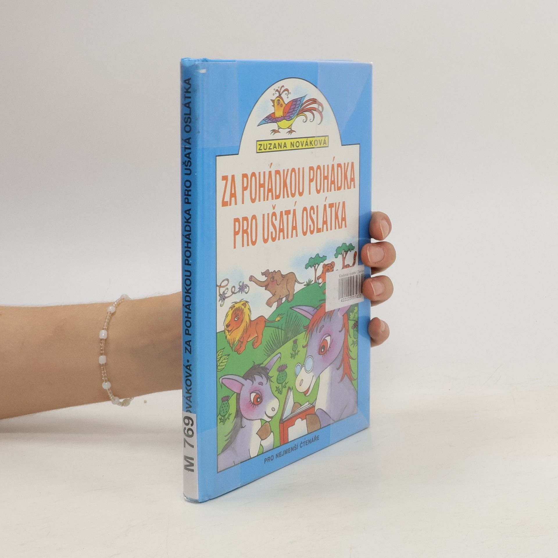 Zuzana Renčová Za pohádkou pohádka pro ušatá oslátka