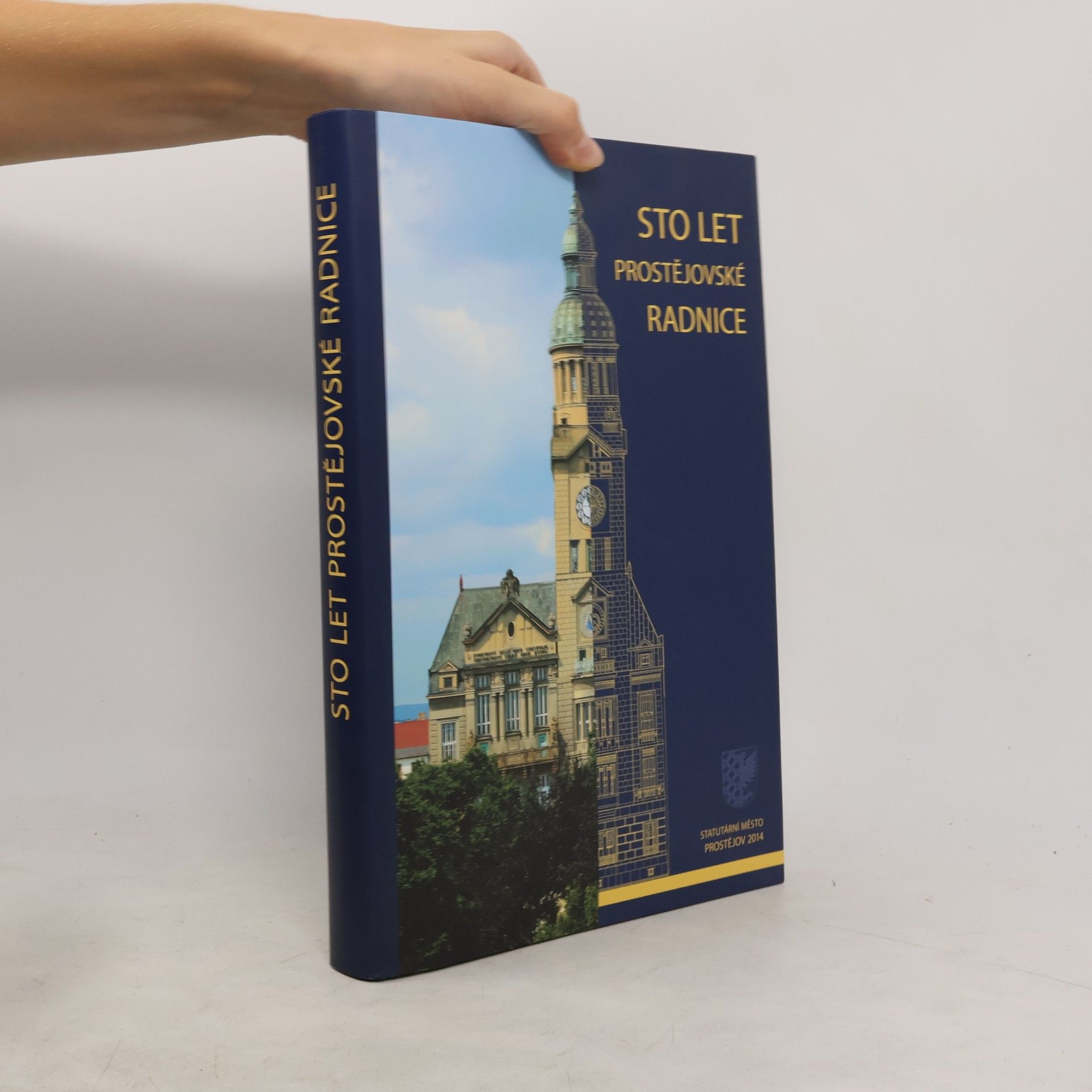 Sto let prostějovské radnice