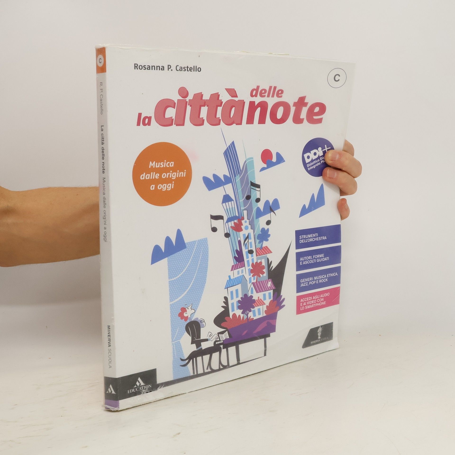 Rosanna P. Castello La città delle note C