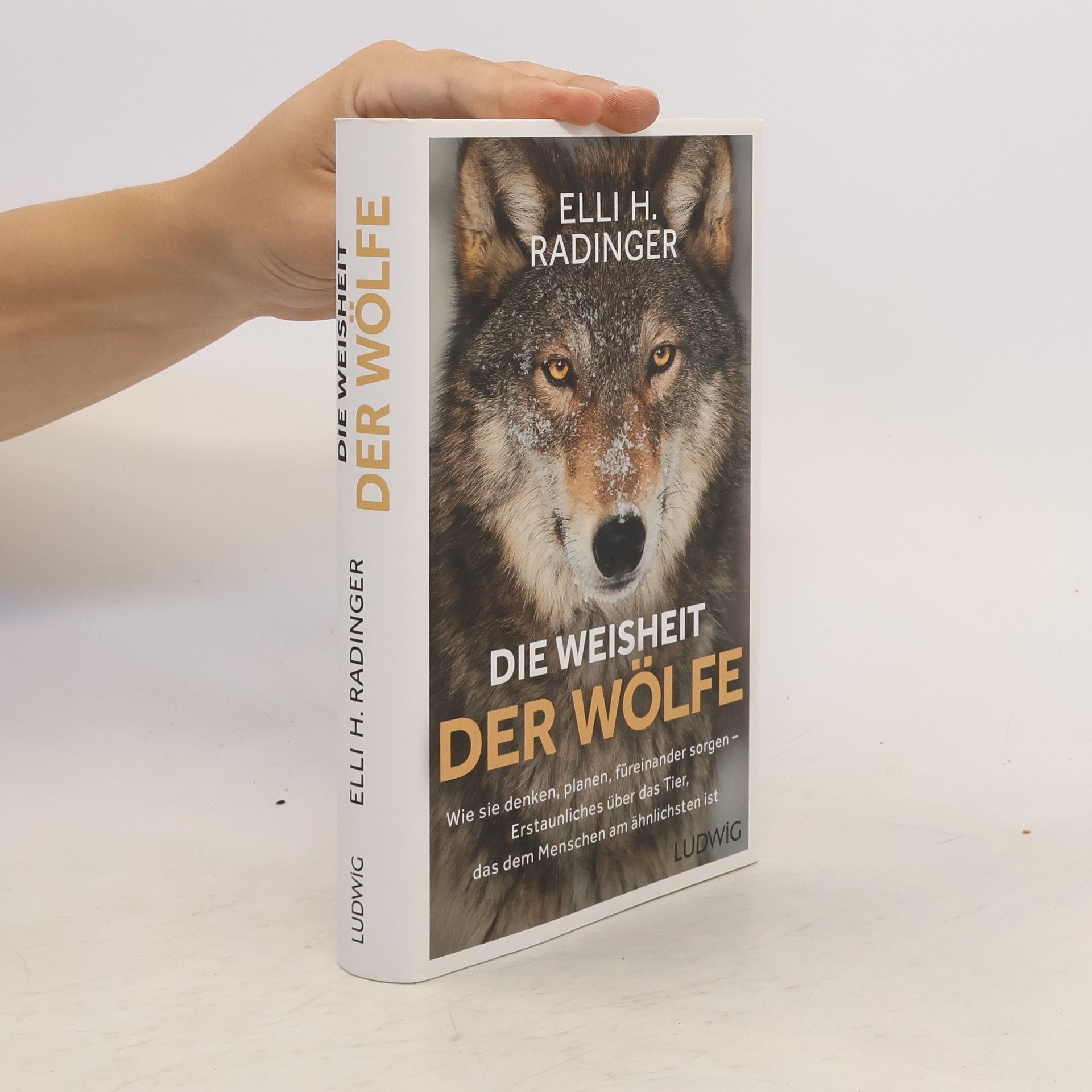 Elli H. Radinger Die Weisheit der Wölfe