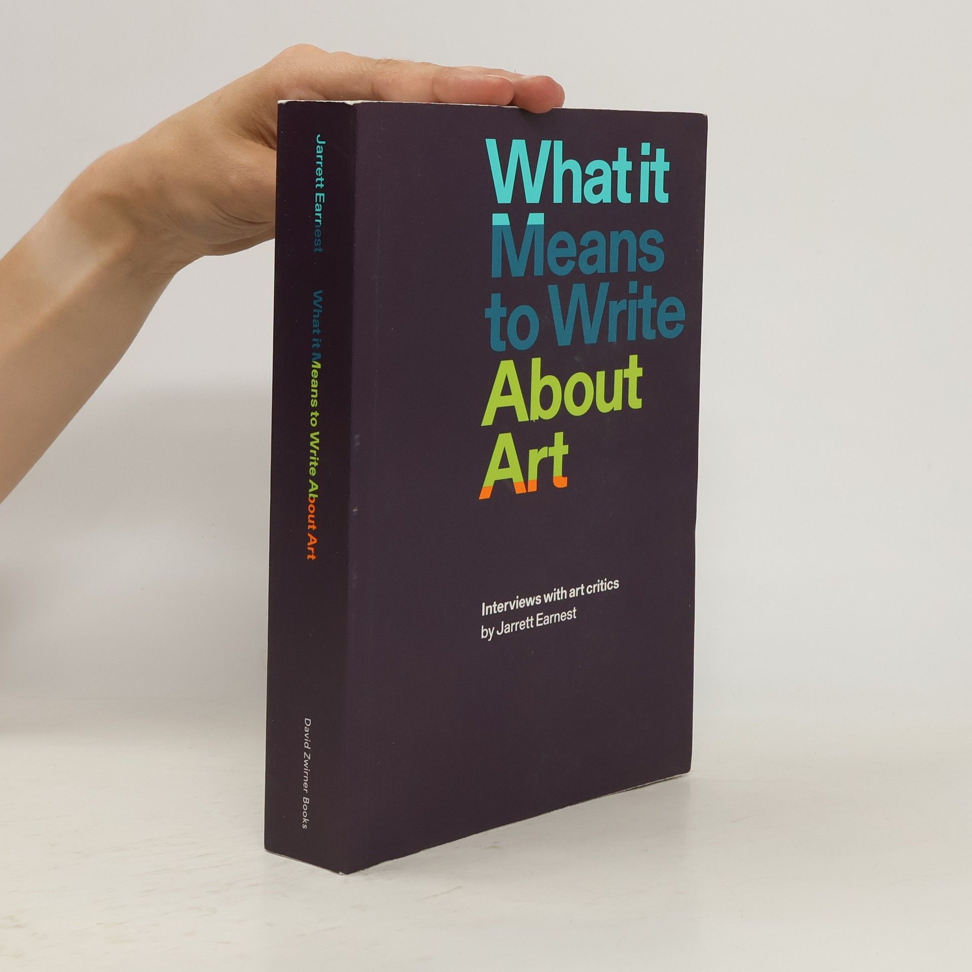 Jarrett Earnest What it Means to Write About Art