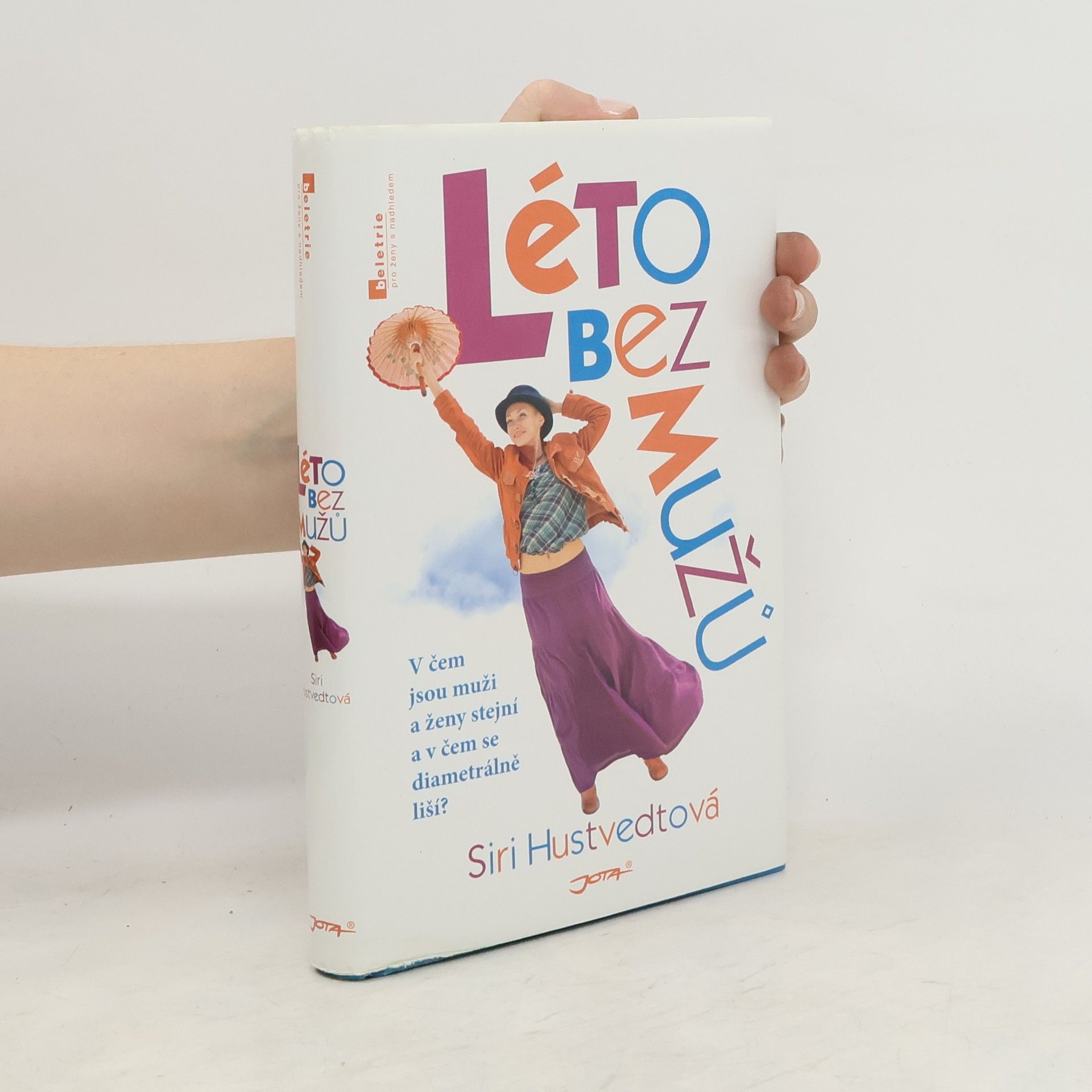 Siri Hustvedt Léto bez mužů